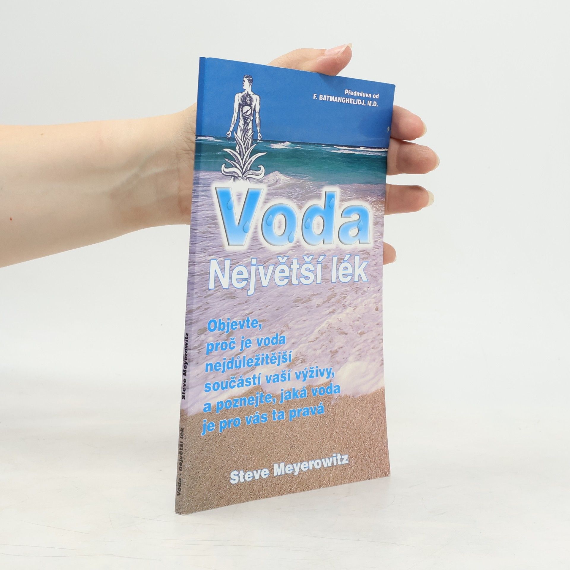 Faridun Batmanqilich Voda - největší lék