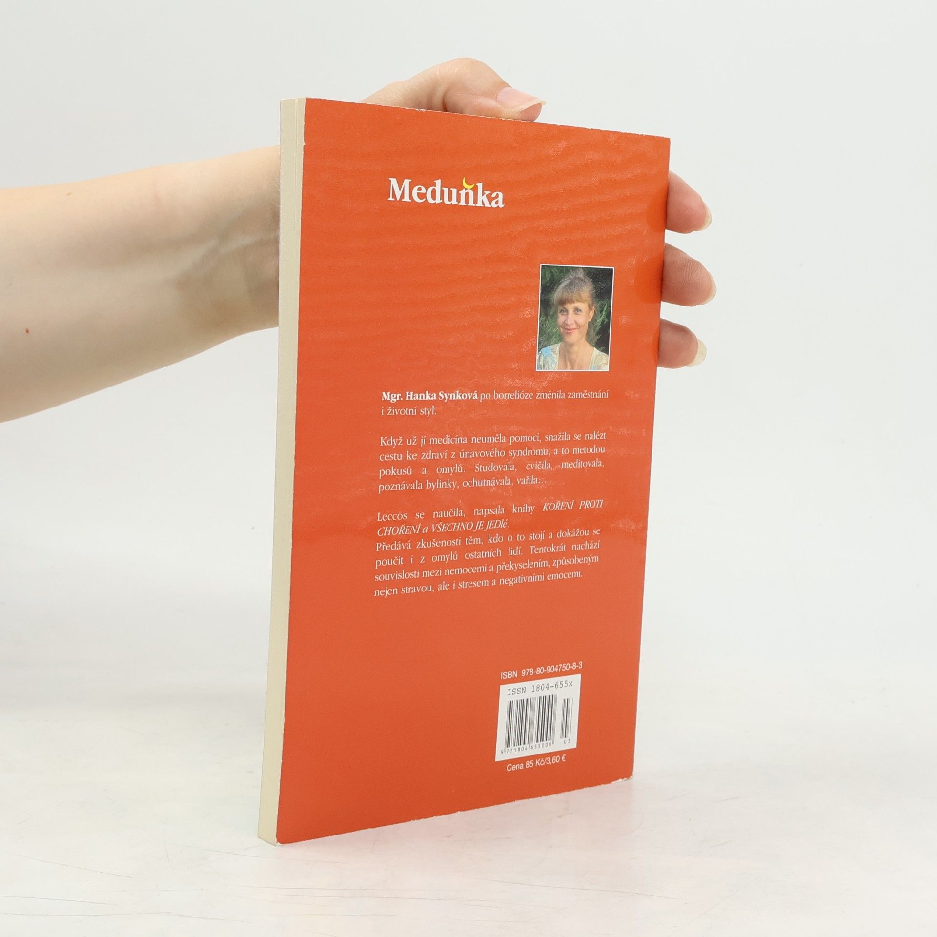 Hana Synková Knihovnička Meduňky : nebuďme kyselí, buďme zdraví (svazek 15/12)