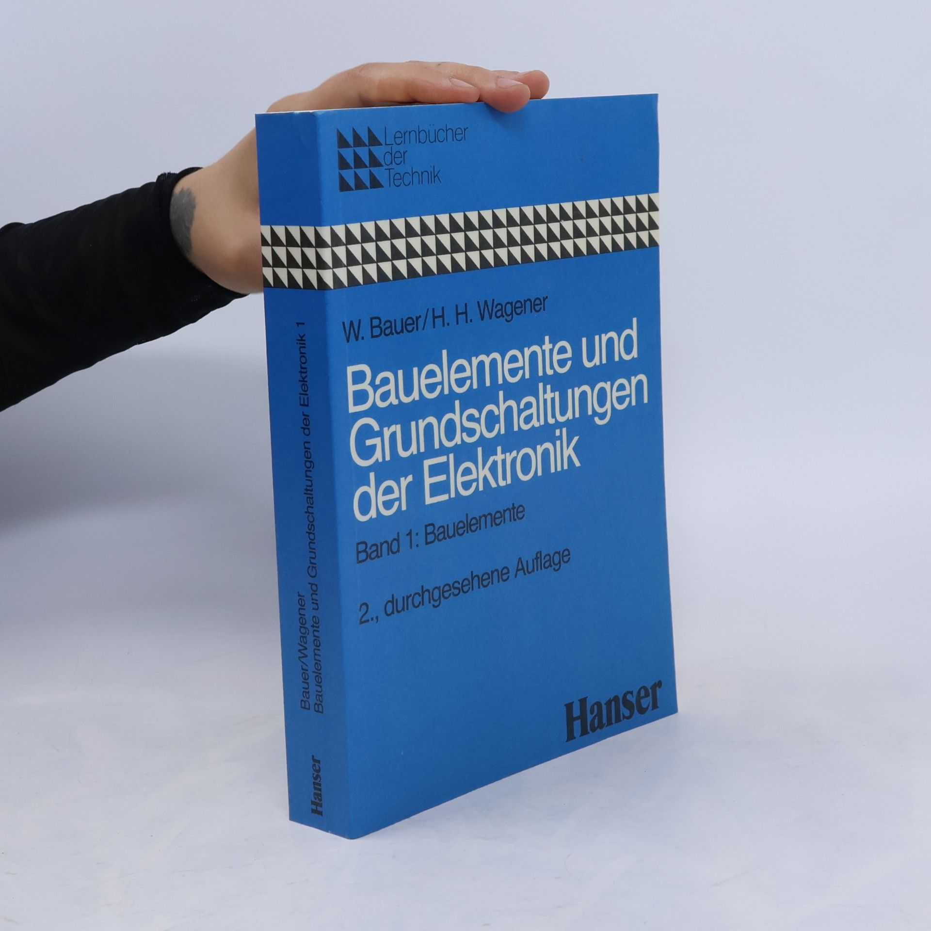 Hans Herbert Wagener Bauelemente und Grundschaltungen der Elektronik - 2., durchgesehene Auflage
