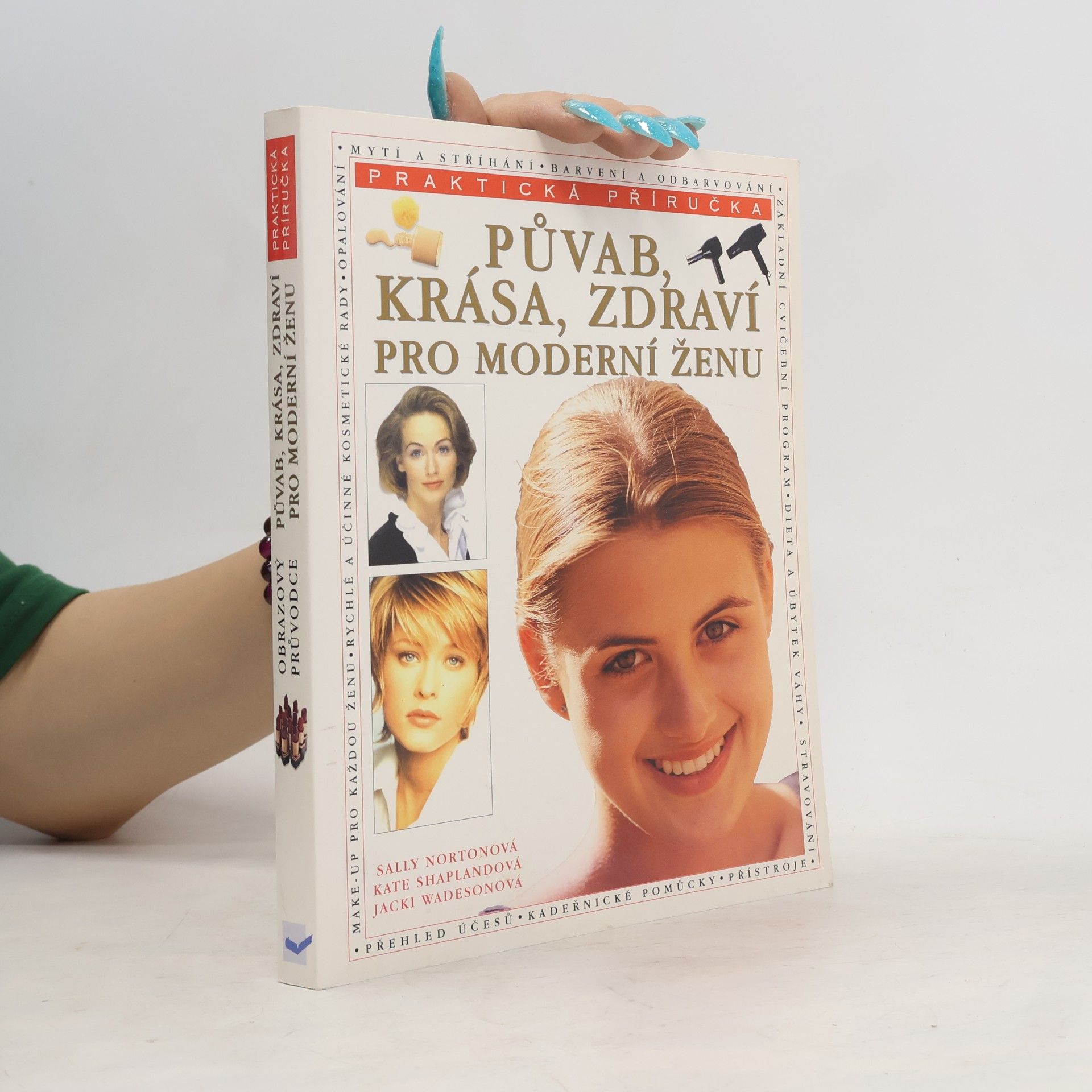 Kate Shapland Půvab, krása, zdraví pro moderní ženu