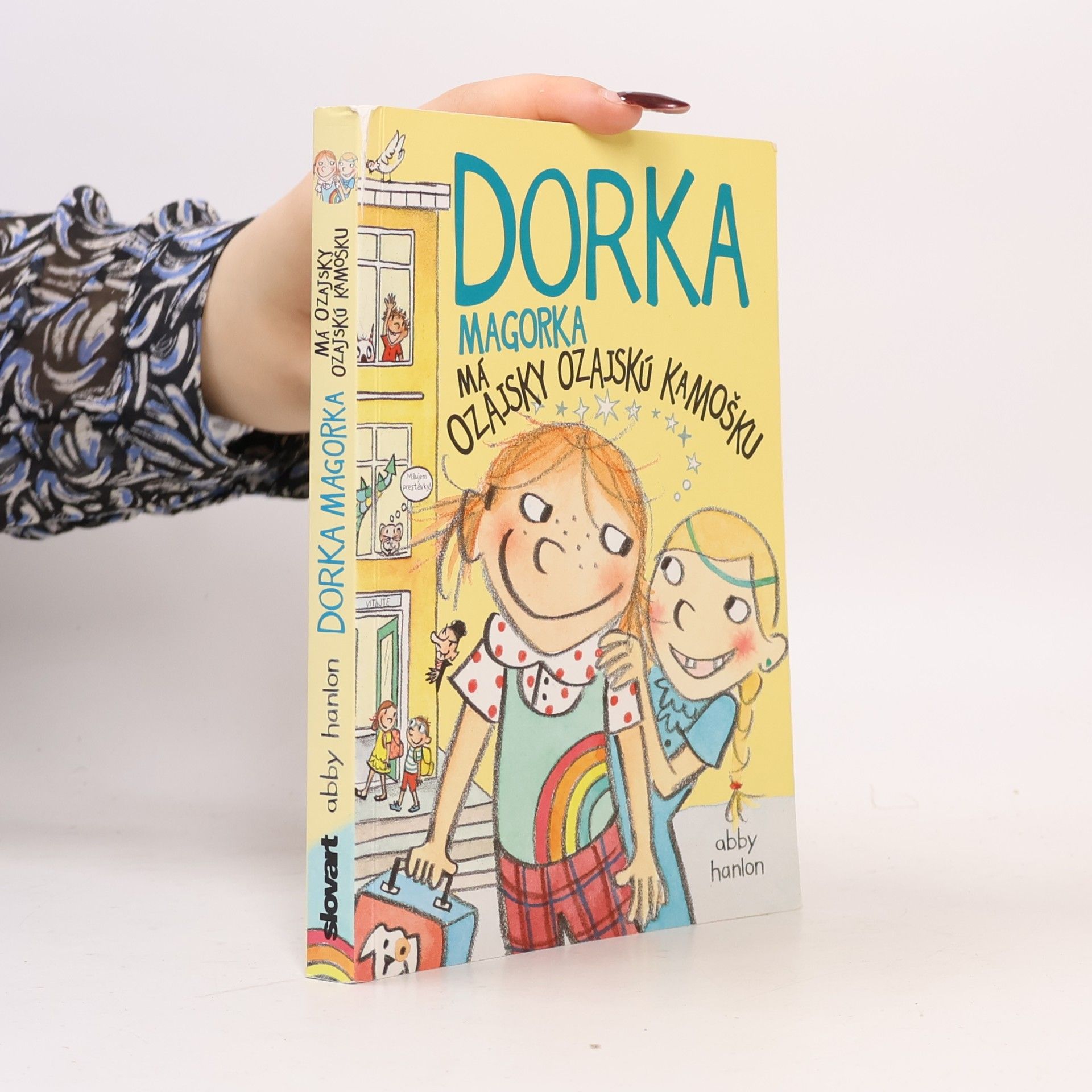 Abby Hanlon Dorka Magorka má ozajsky ozajskú kamošku
