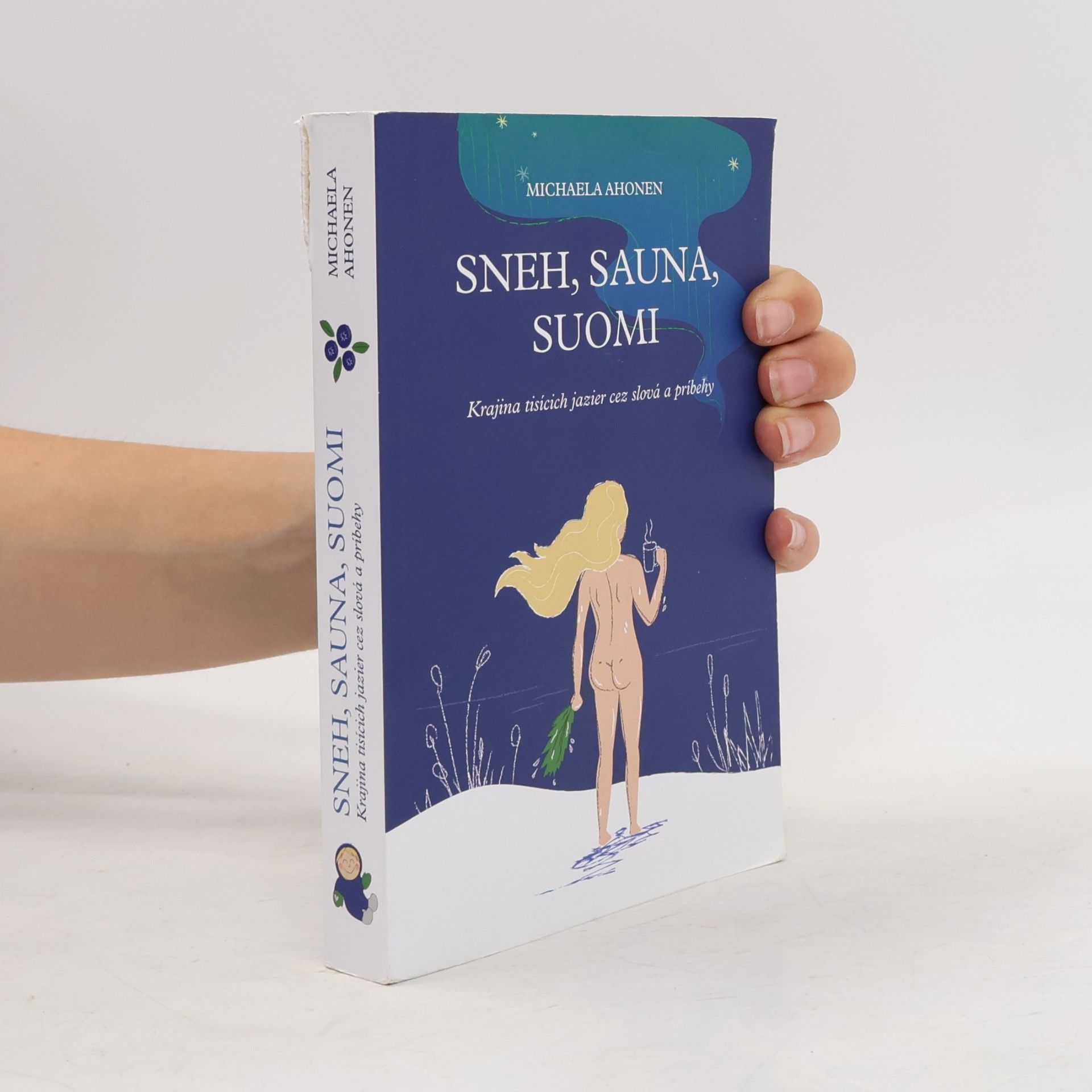 Michaela Ahonen Sneh, sauna, Suomi