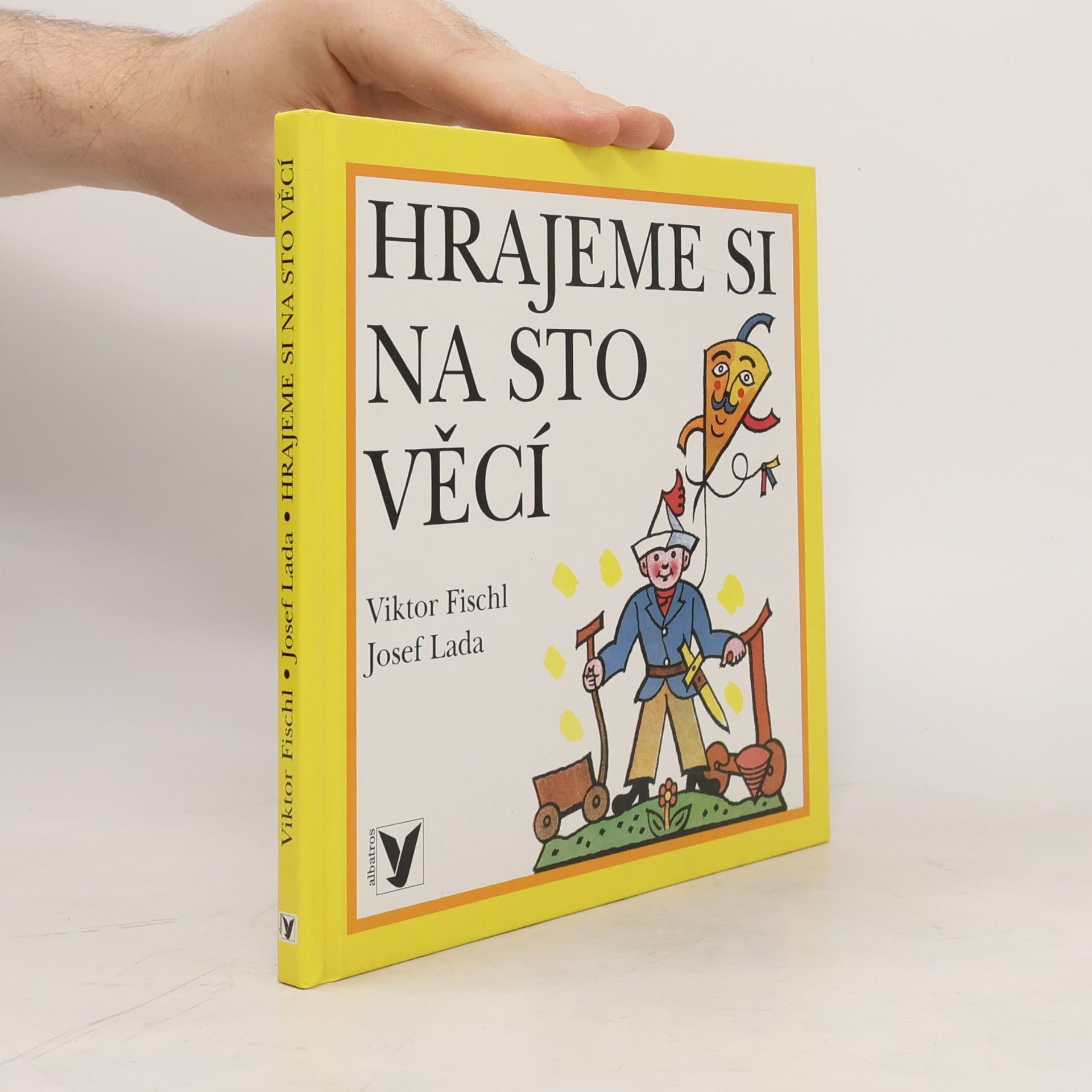 Viktor Fischl Hrajeme si na sto věcí