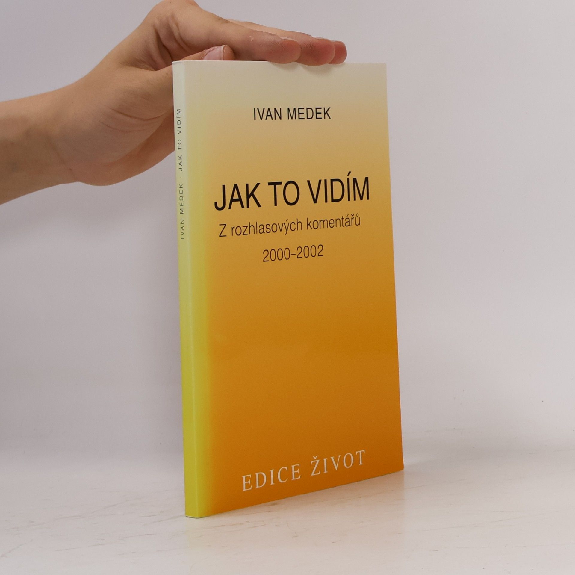 Ivan Medek Jak to vidím