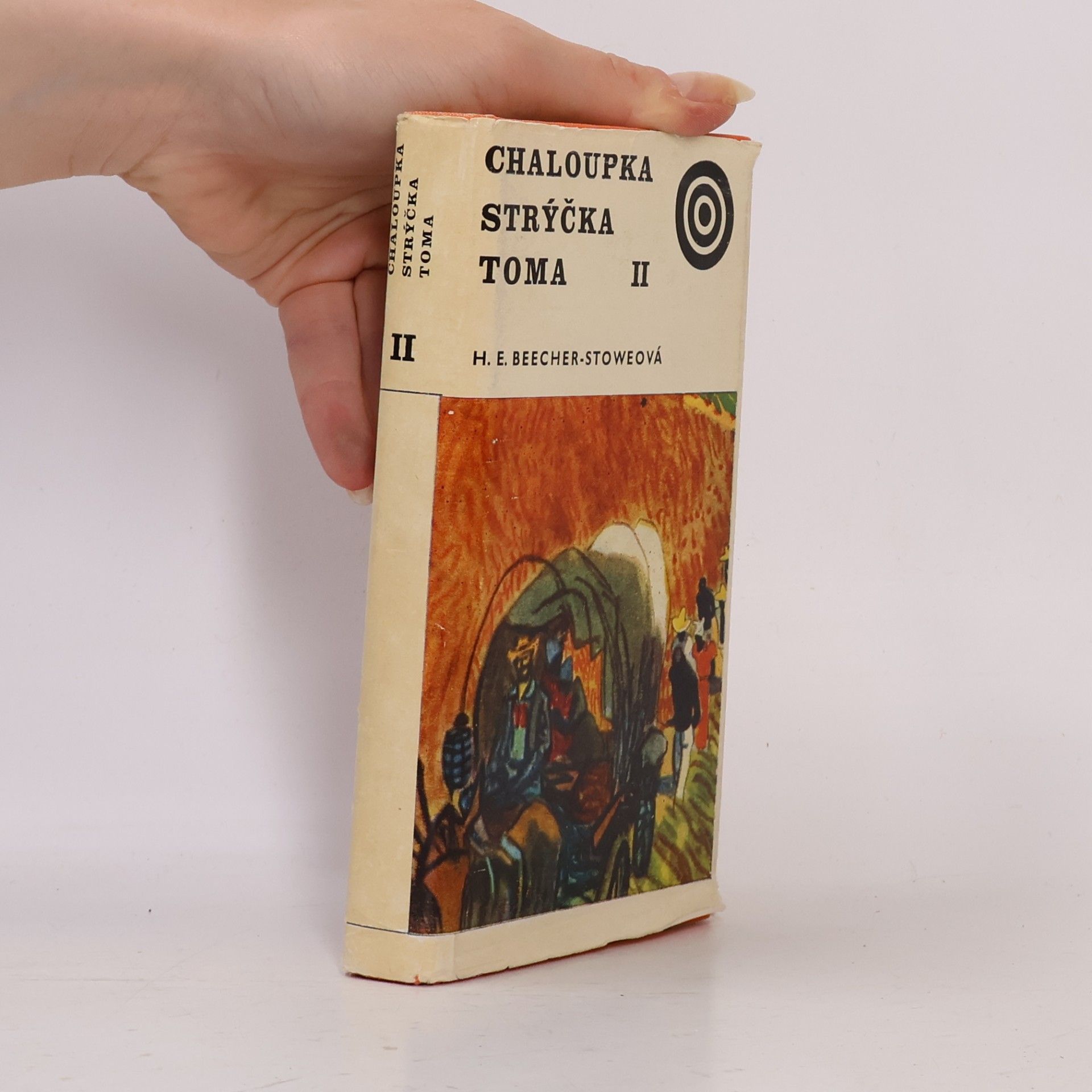 Harriet Beecher Stowe Chaloupka strýčka Toma II.