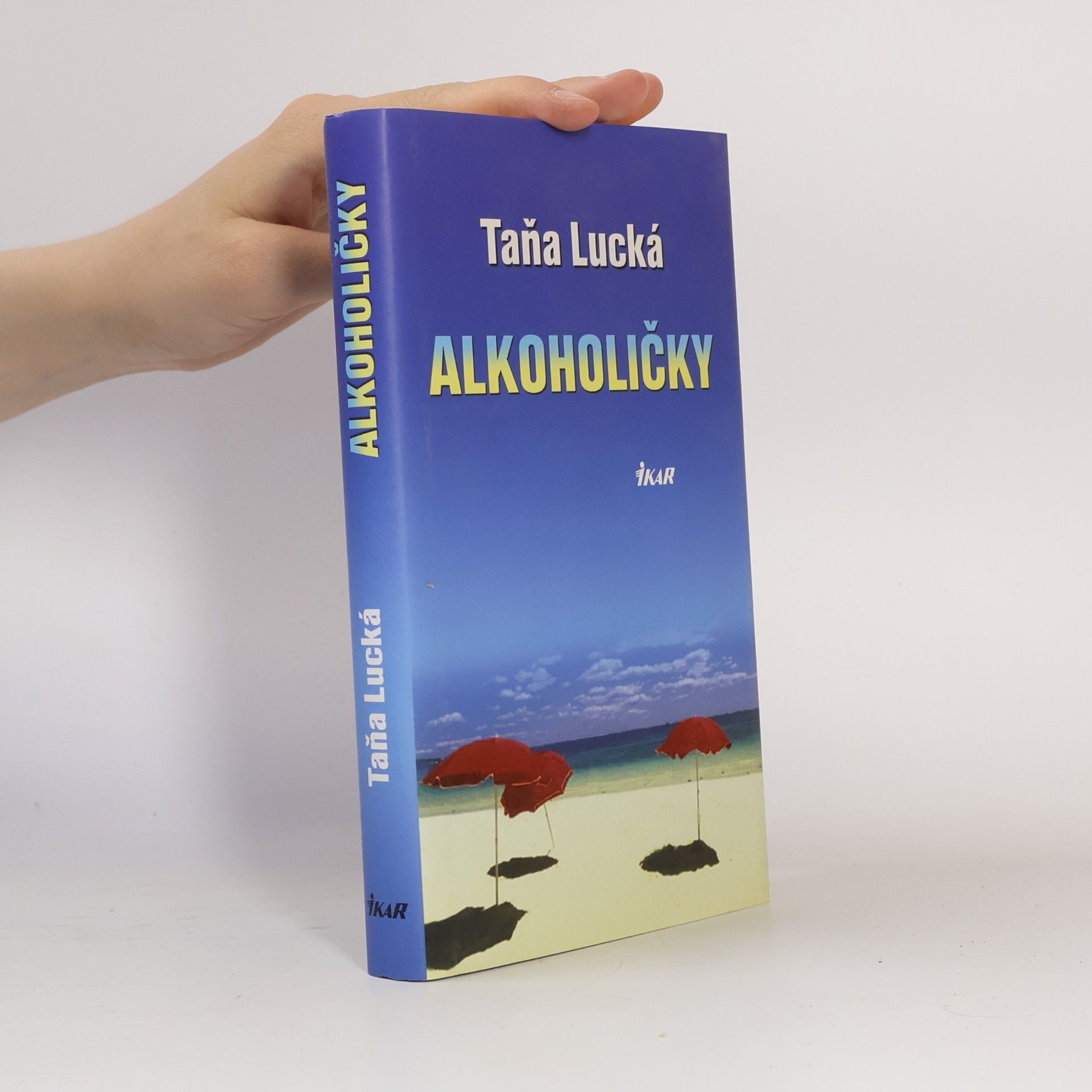 Taňa Lucká Alkoholičky