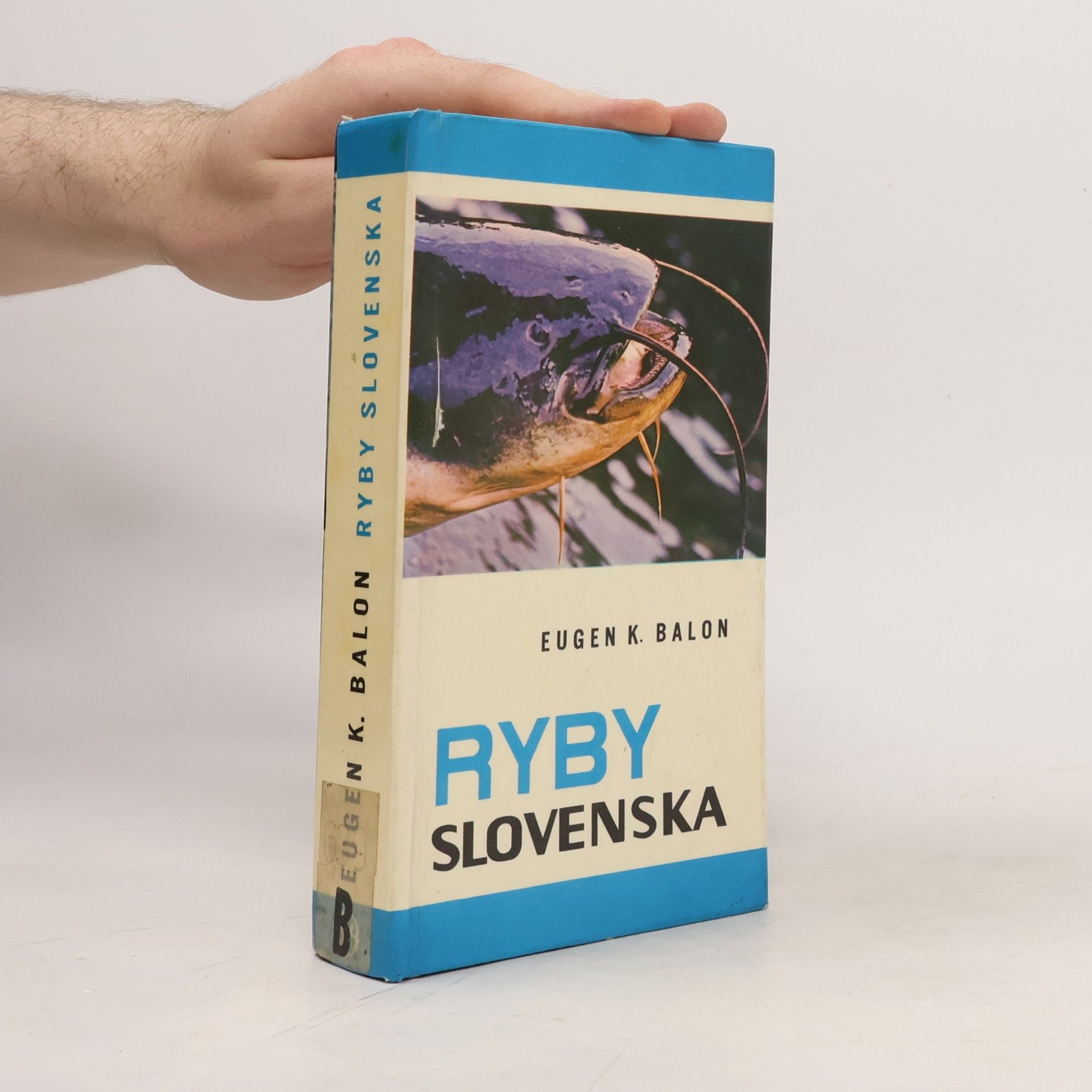 Eugen Balon Ryby Slovenska