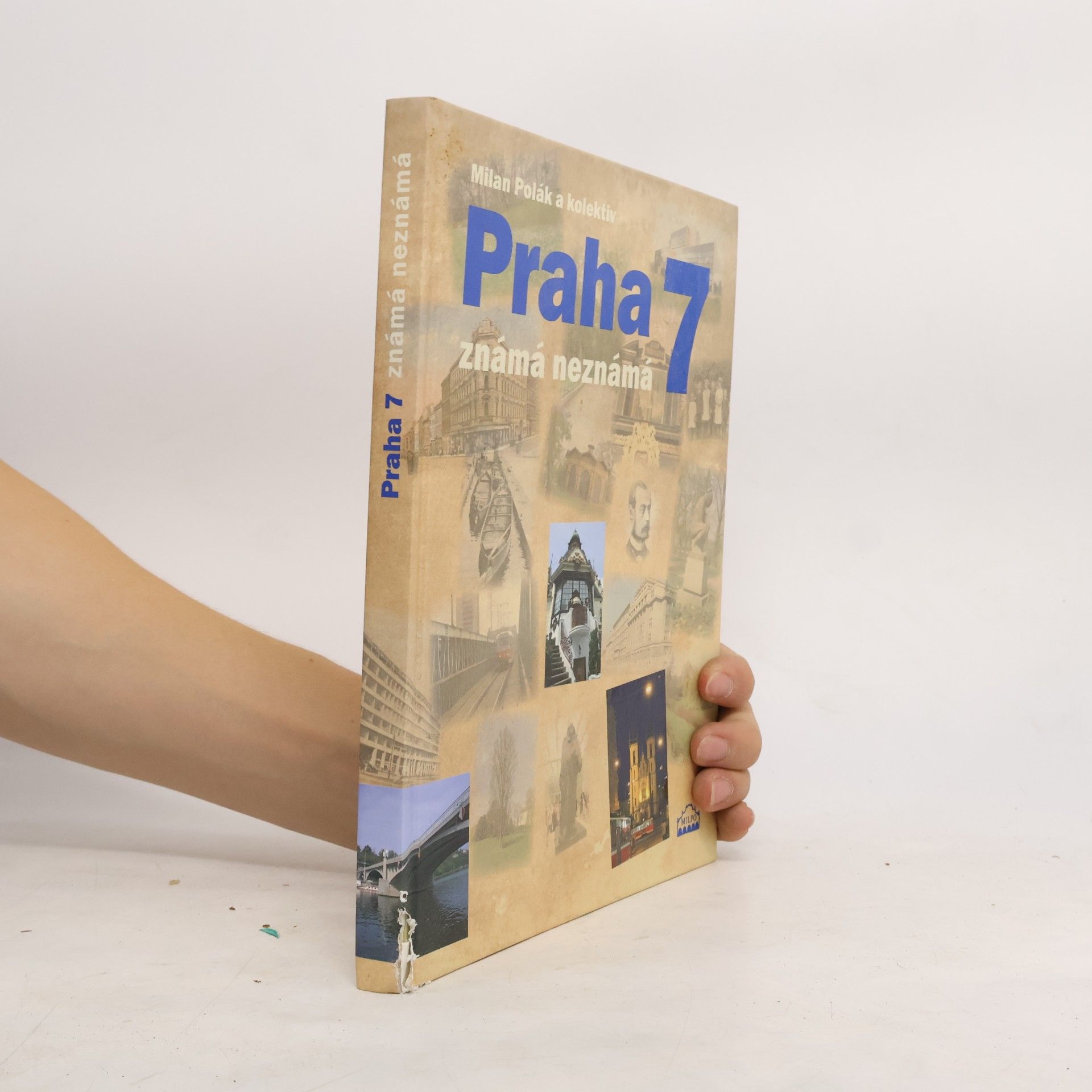 Dagmar Broncová Praha 7 známá neznámá