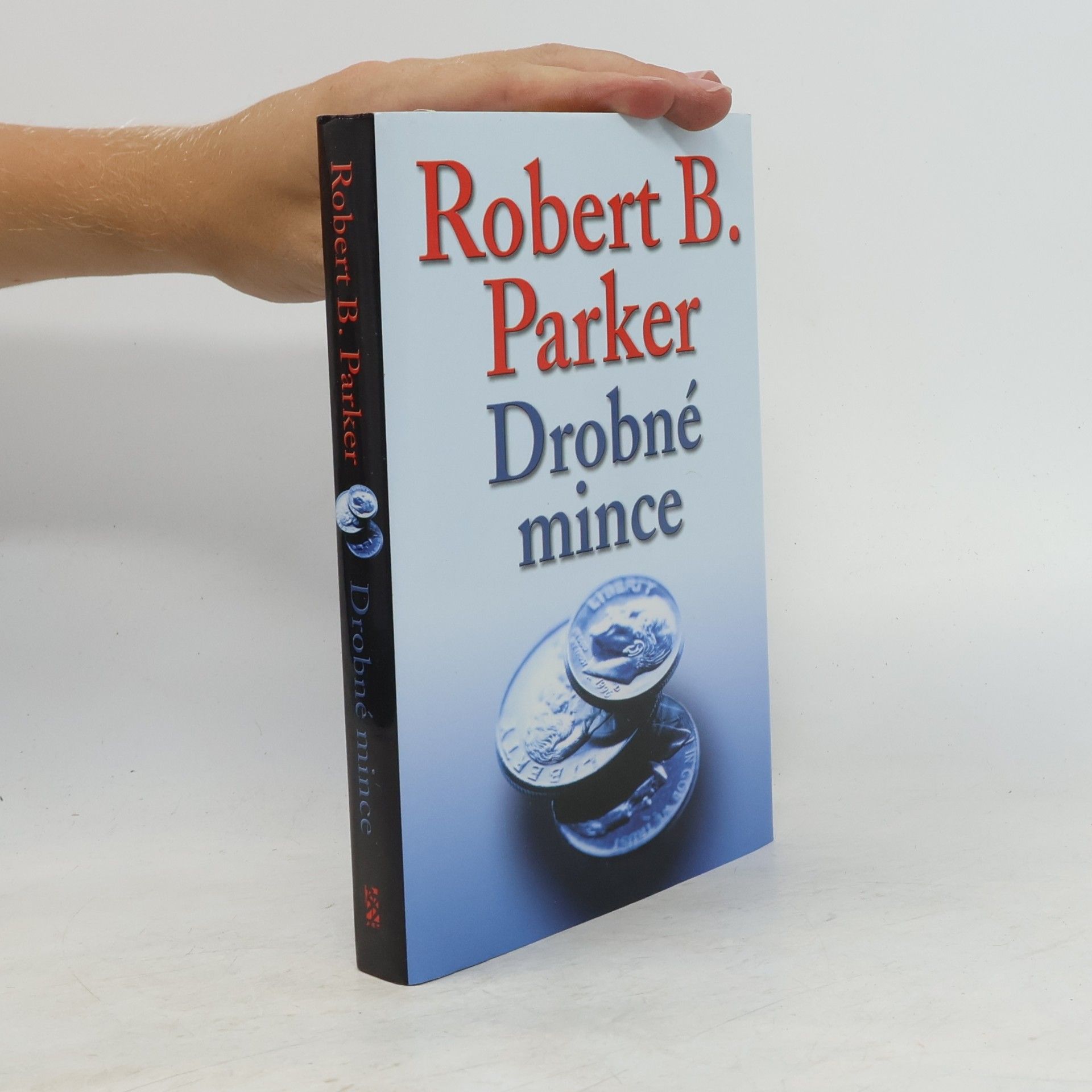 Robert B. Parker Drobné mince