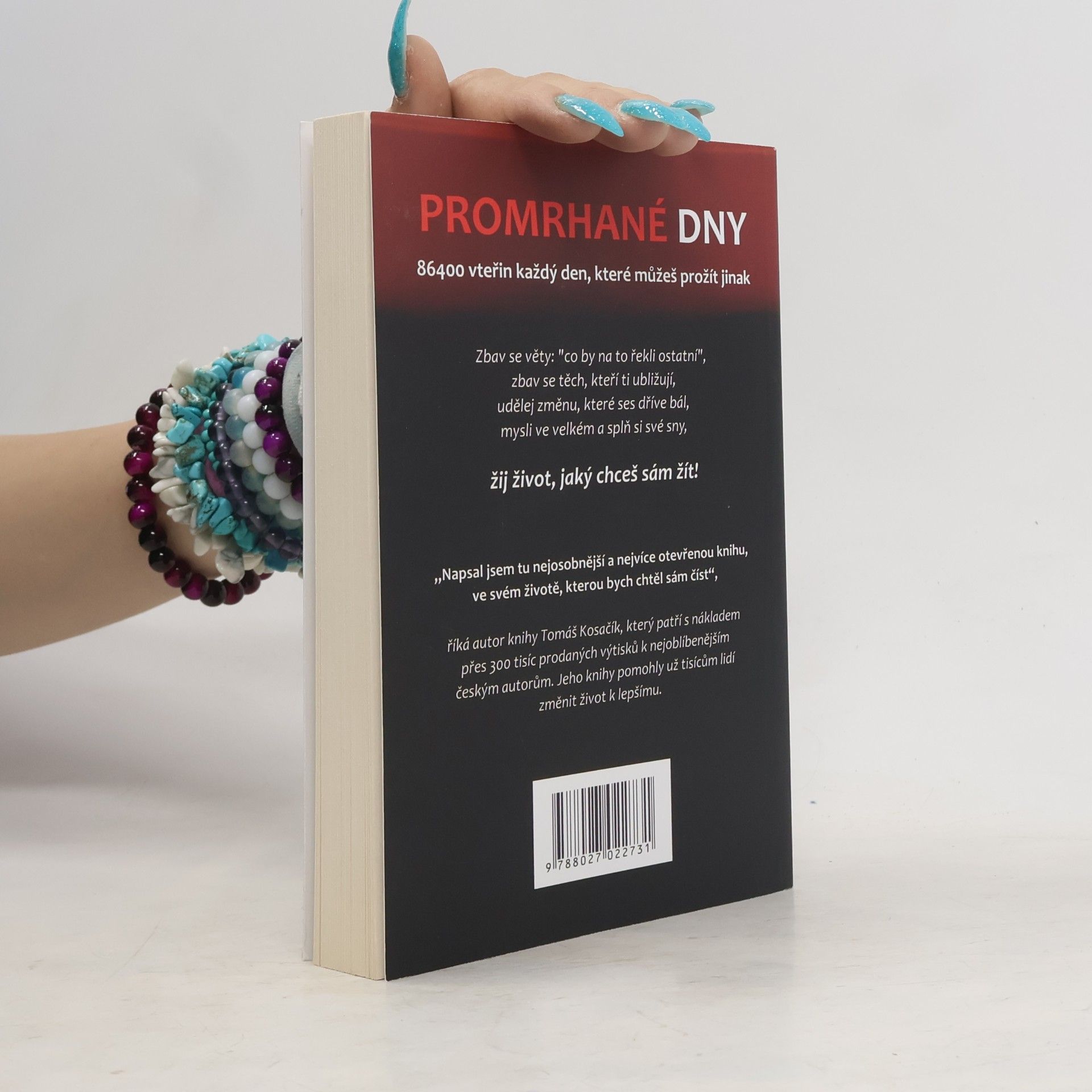 Tomáš Kosačík Promrhané dny