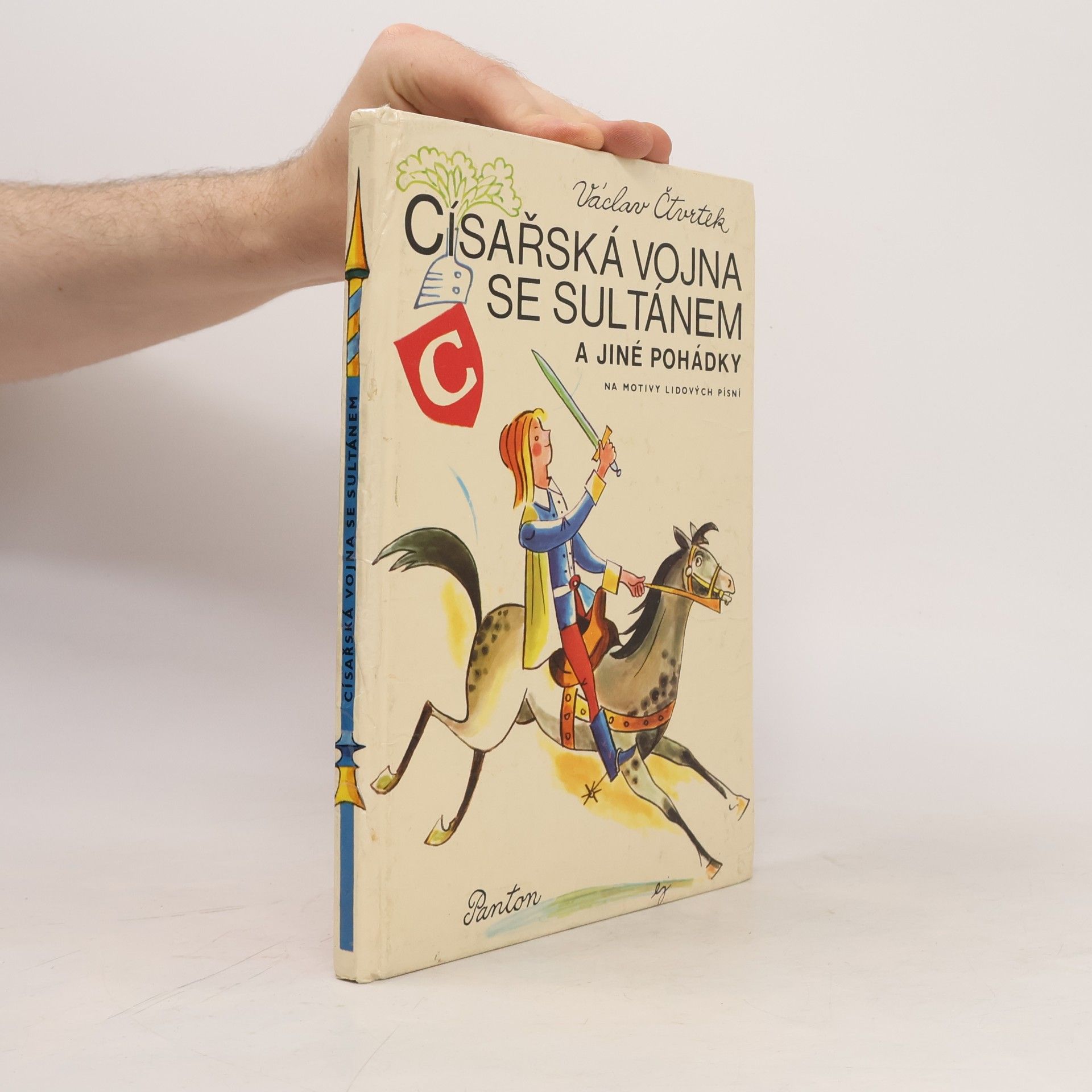 Václav Čtvrtek Císařská vojna se sultánem a jiné pohádky