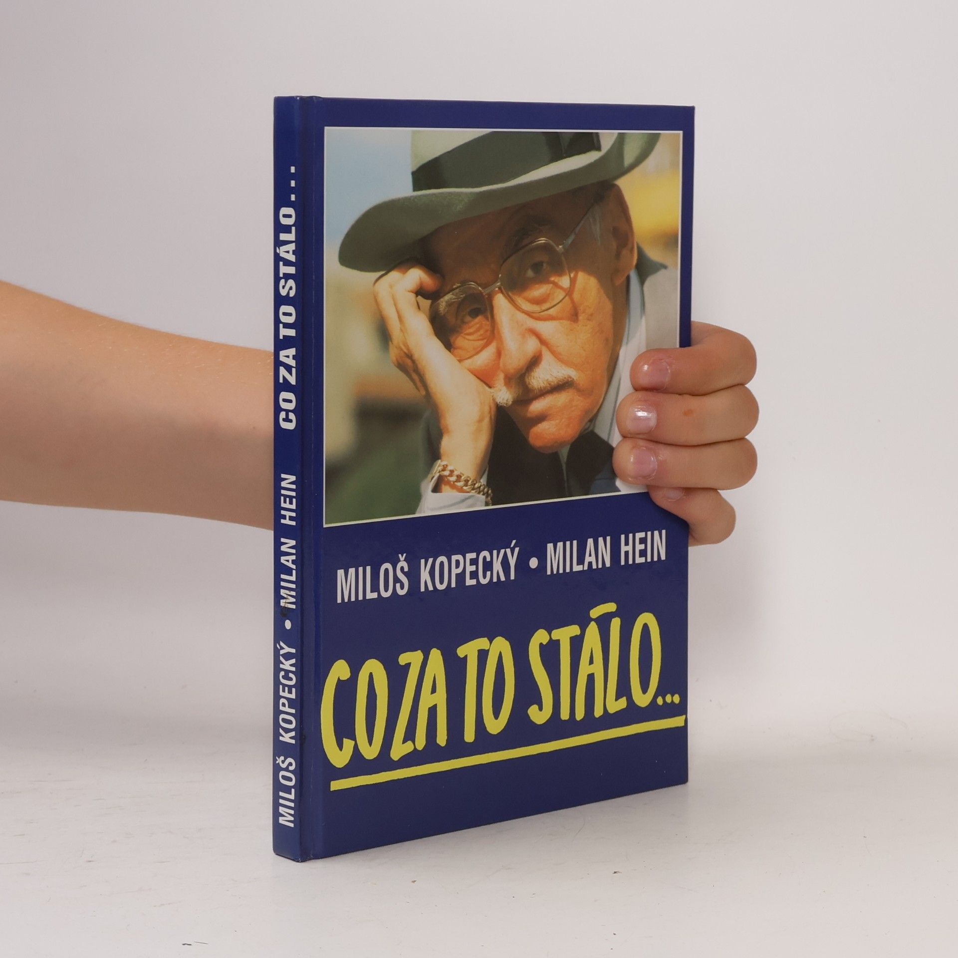 Milan Hein Co za to stálo...