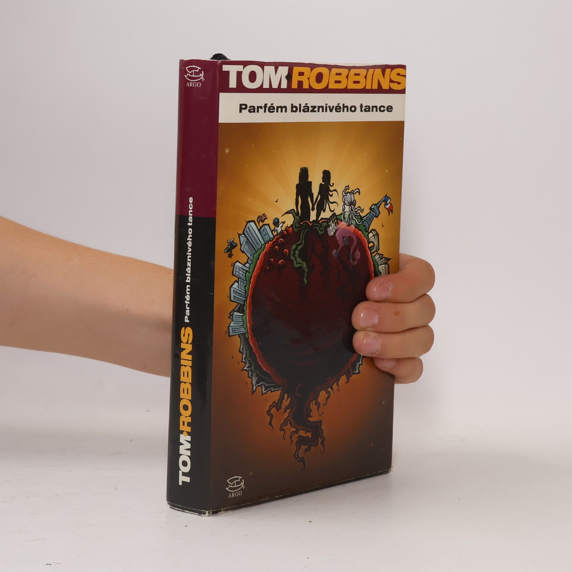 Tom Robbins Parfém bláznivého tance