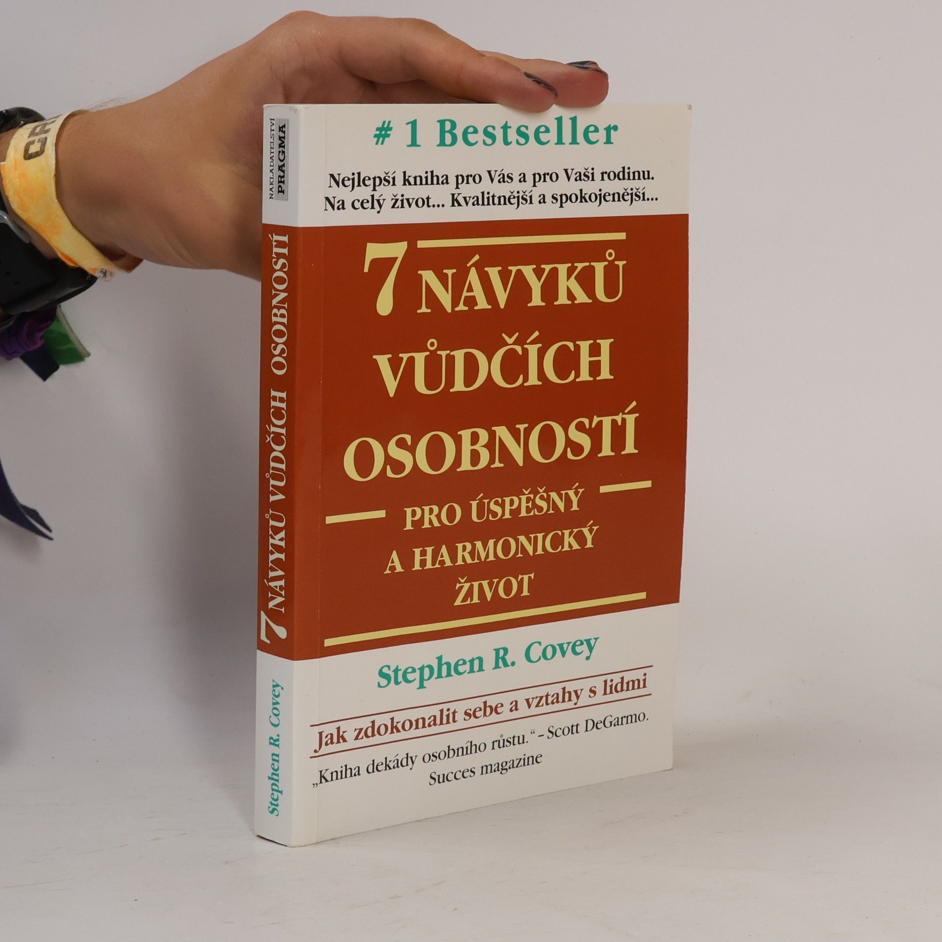 Stephen Covey 7 návyků vůdčích osobností pro úspěšný a harmonický život