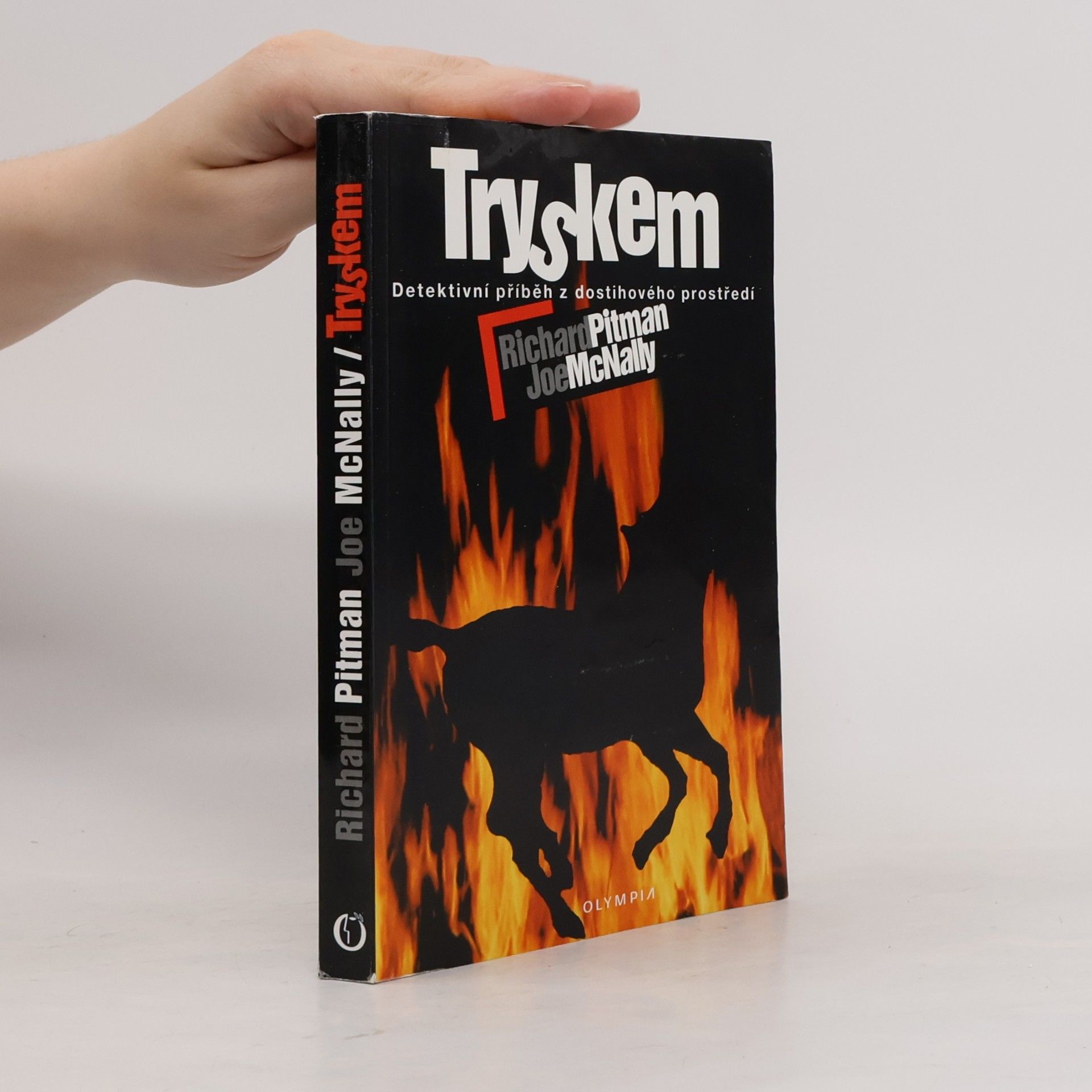 Richard Pitman Tryskem: Detektivní příběh z dostihového prostředí