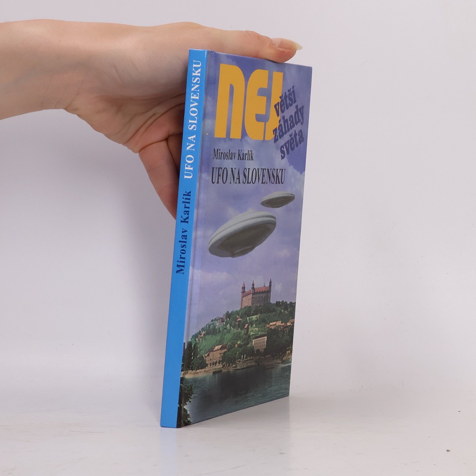 Miroslav Karlík UFO na Slovensku