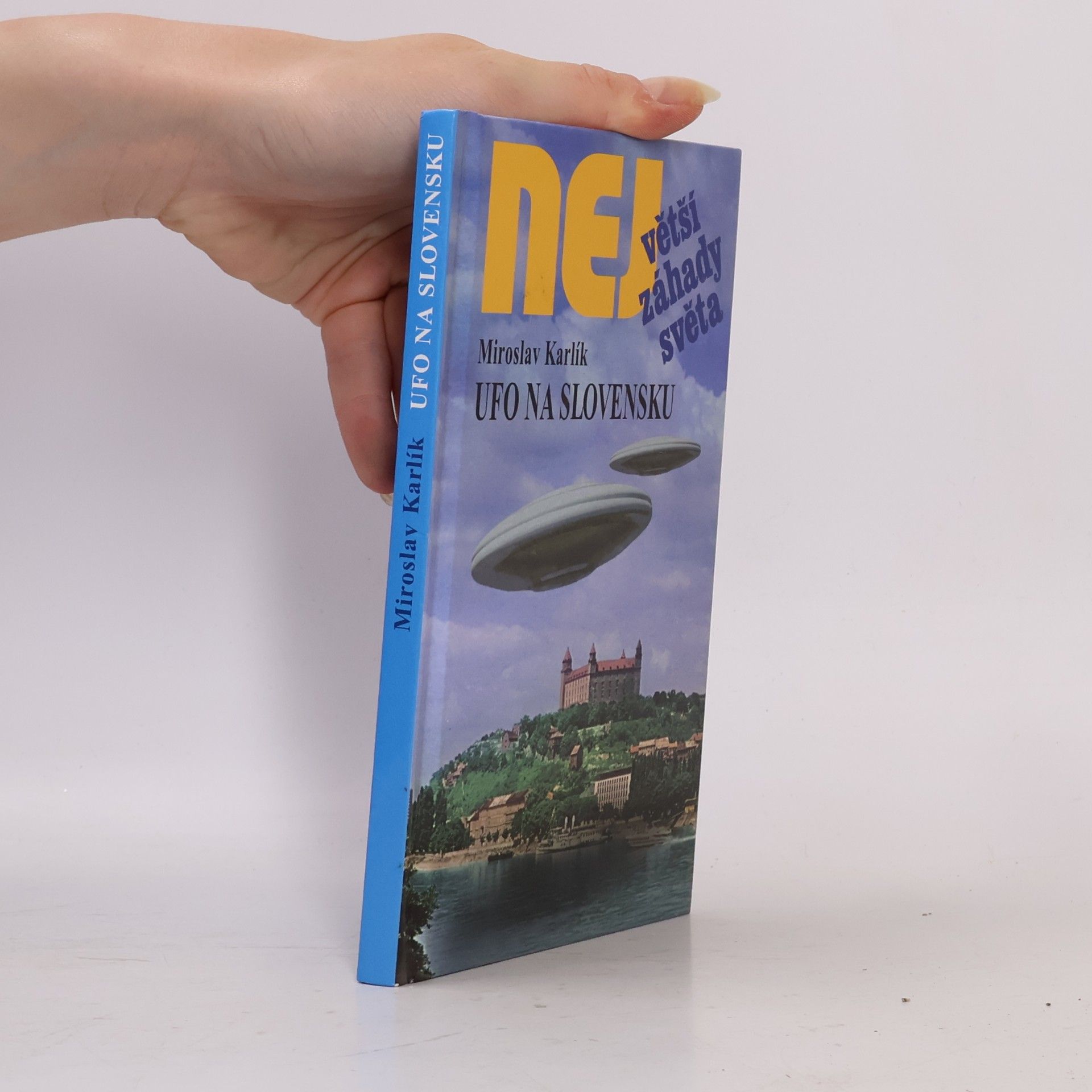 Miroslav Karlík UFO na Slovensku