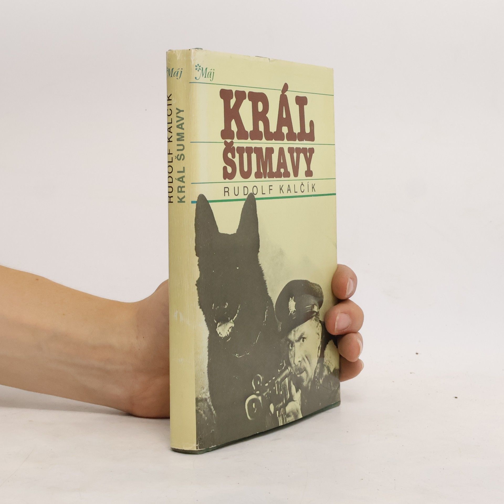 Rudolf Kalčík Král Šumavy
