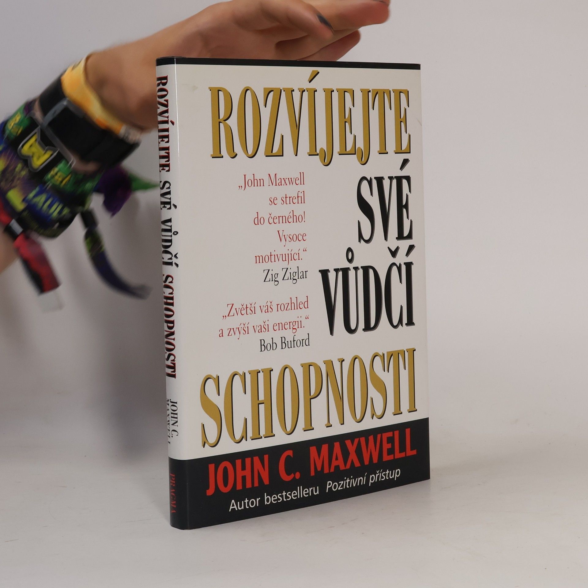 John C. Maxwell Rozvíjejte své vůdčí schopnosti