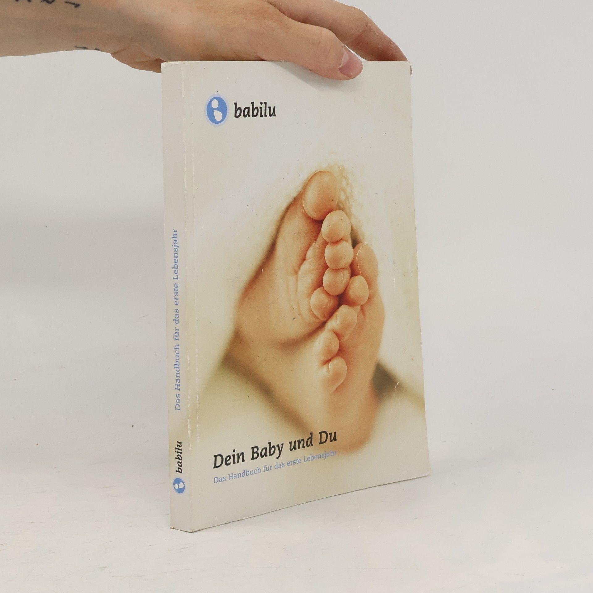 Autorenkollektiv Dein Baby und du
