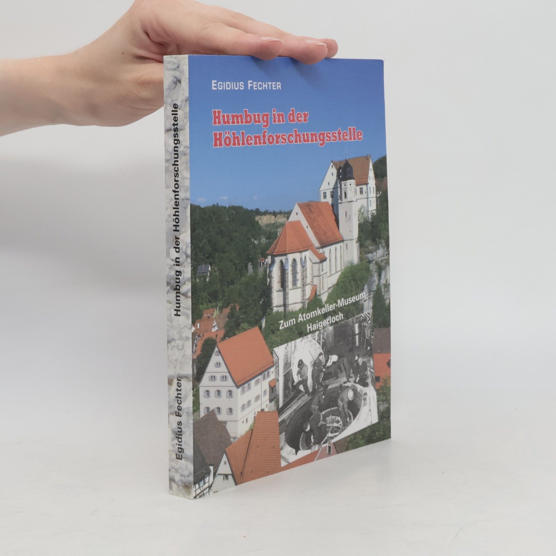 Egidius Fechter Humbug in der Höhlenforschungsstelle