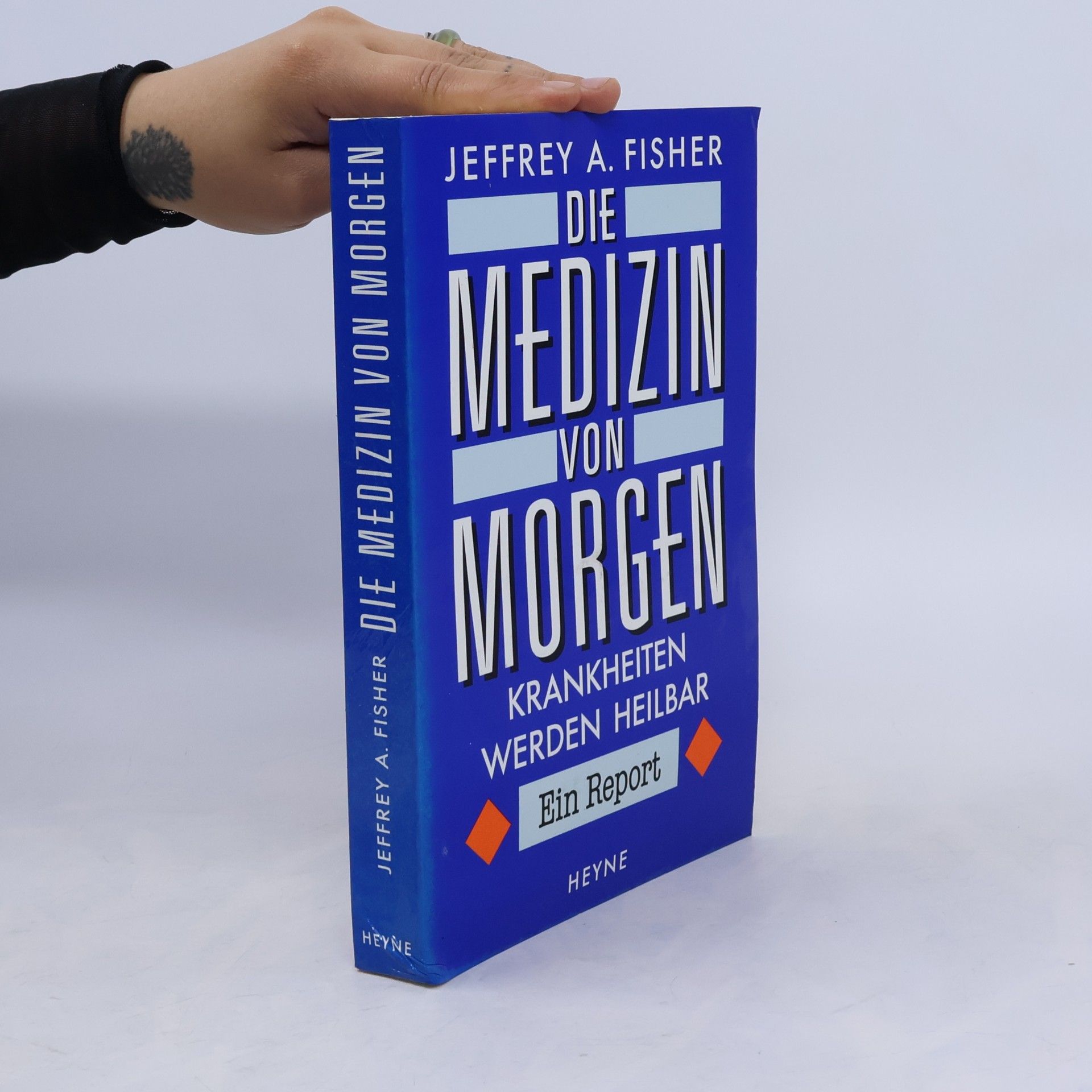 Jeffrey A. Fisher Die Medizin von morgen