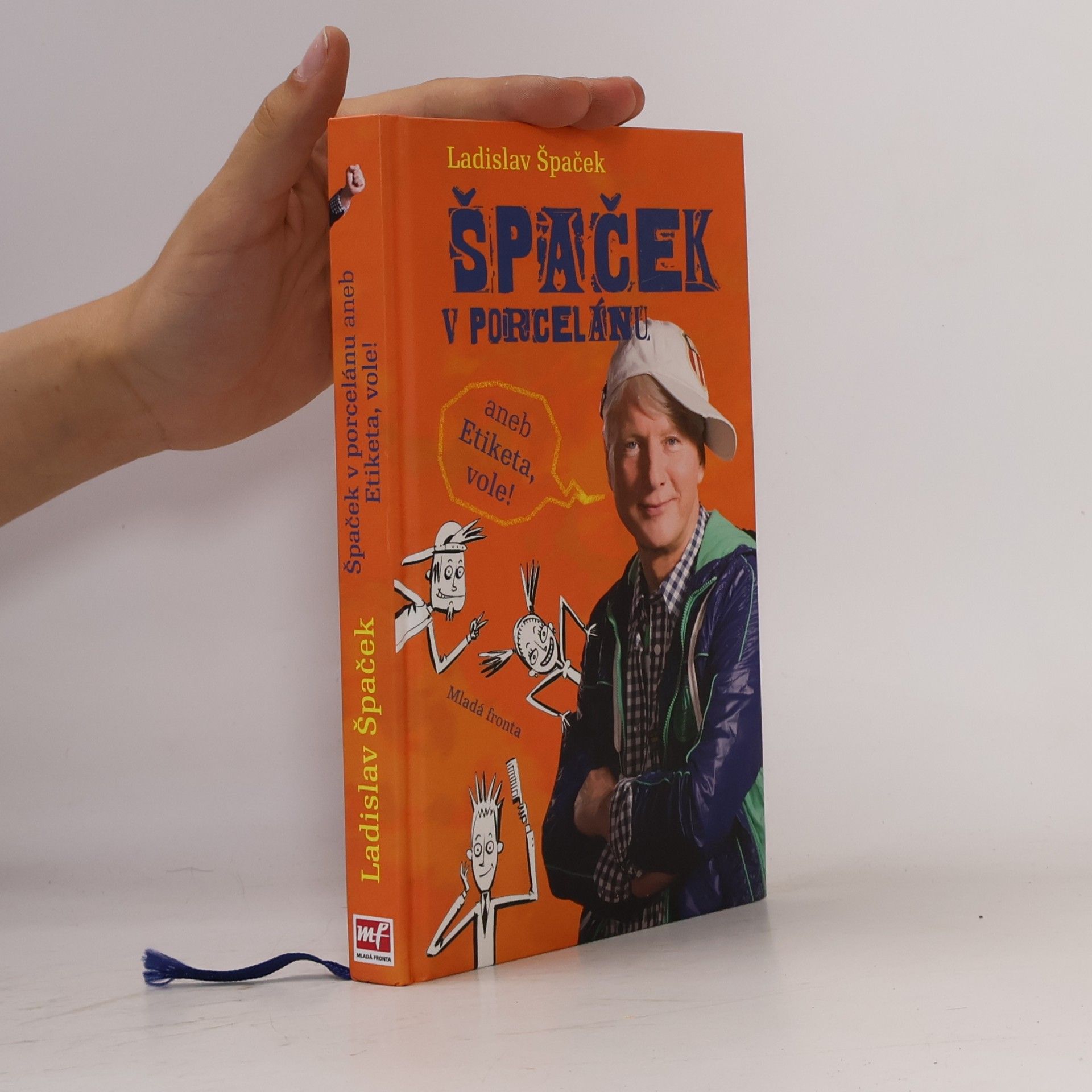 Špaček v porcelánu, aneb, Etiketa, vole!