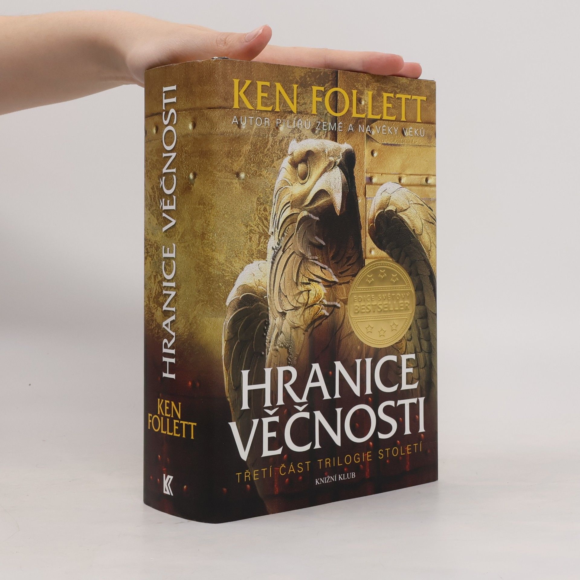 Ken Follett Hranice věčnosti