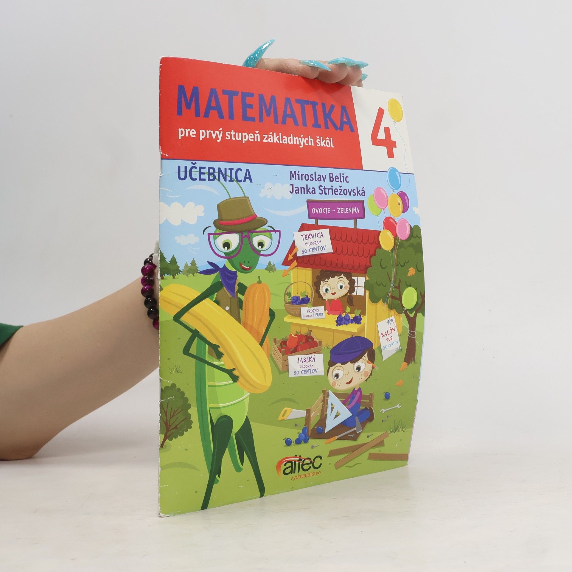 Matematika 4 pre prvý stupeň základných škôl