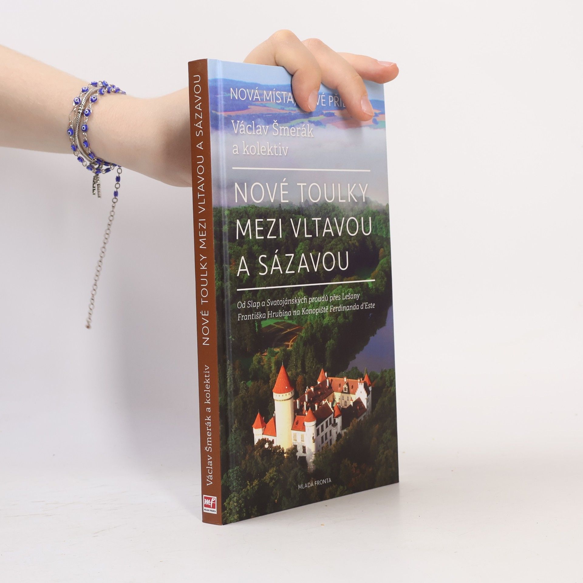 Václav Šmerák Nové toulky mezi Vltavou a Sázavou