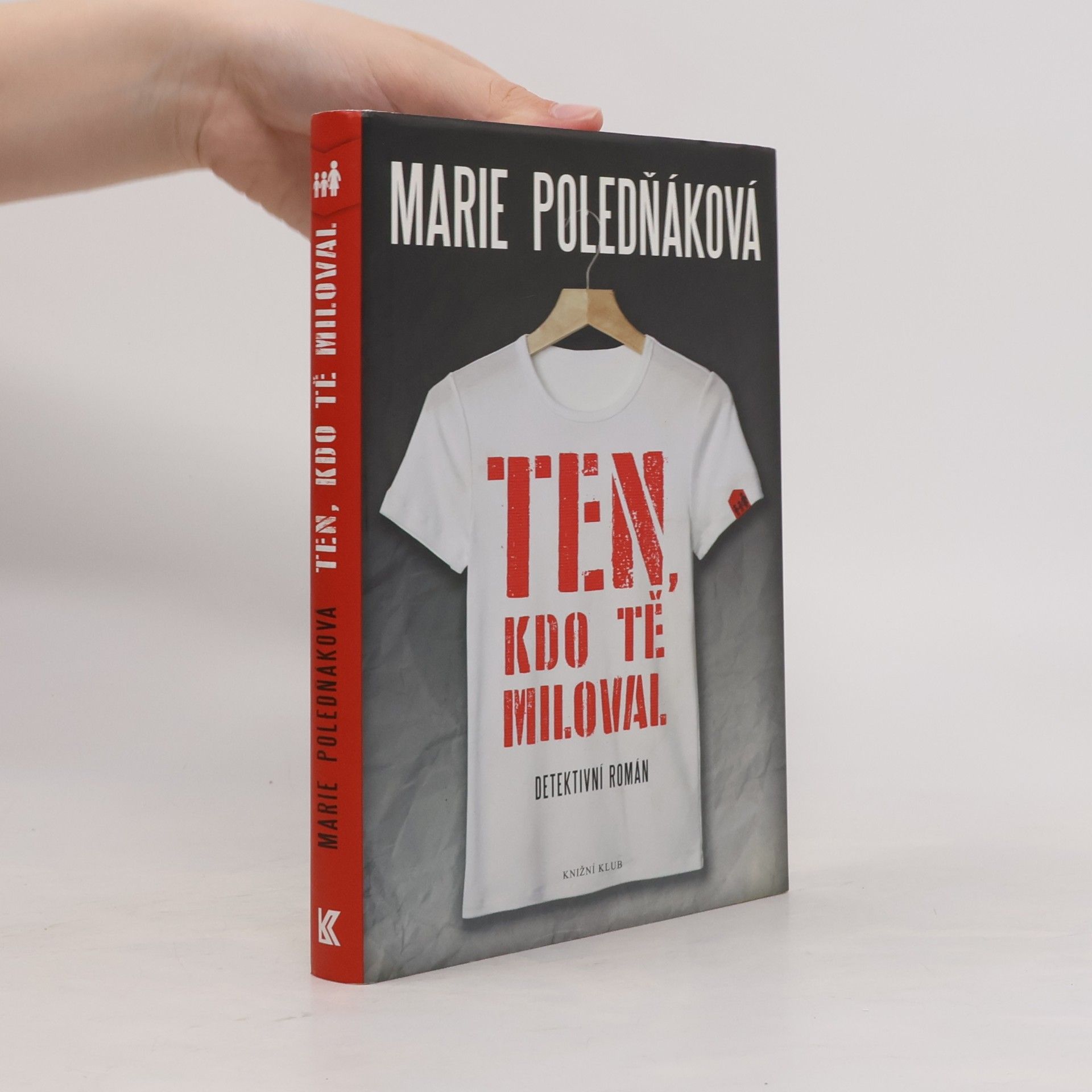 Marie Poledňáková Ten, kdo tě miloval