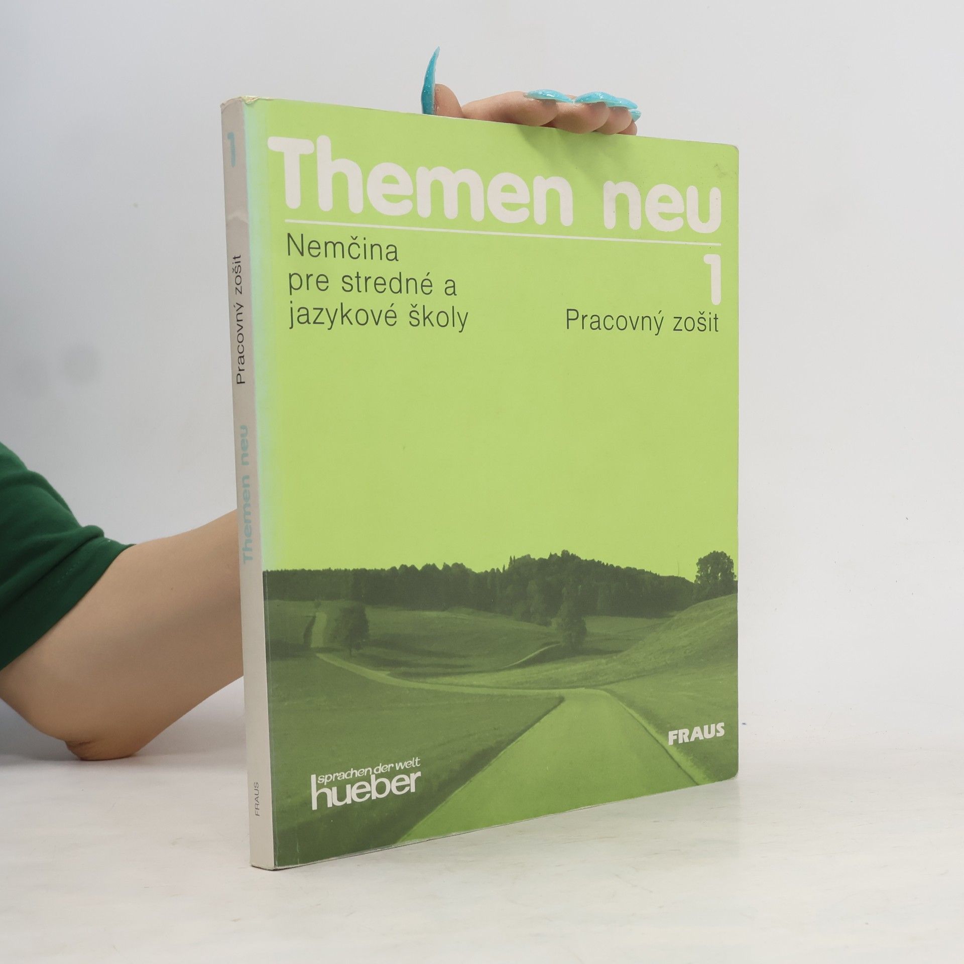 Hartmut Aufderstrasse Themen neu : Nemčina pre stredné a jazykové školy : Pracovný zošit 1