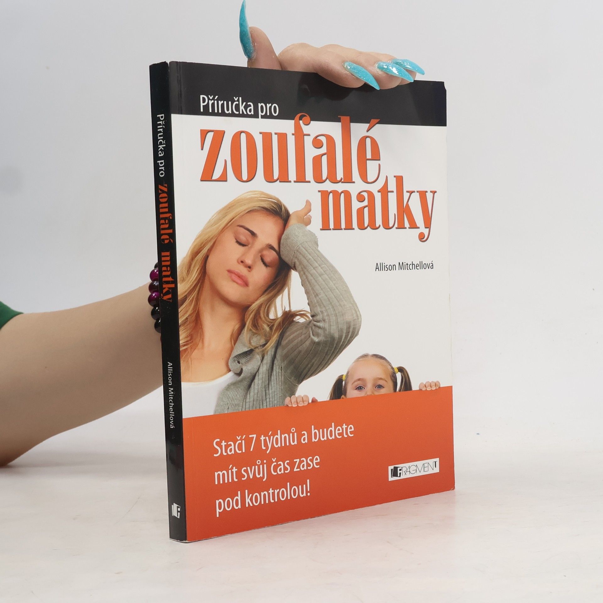 Allison Mitchell Příručka pro zoufalé matky