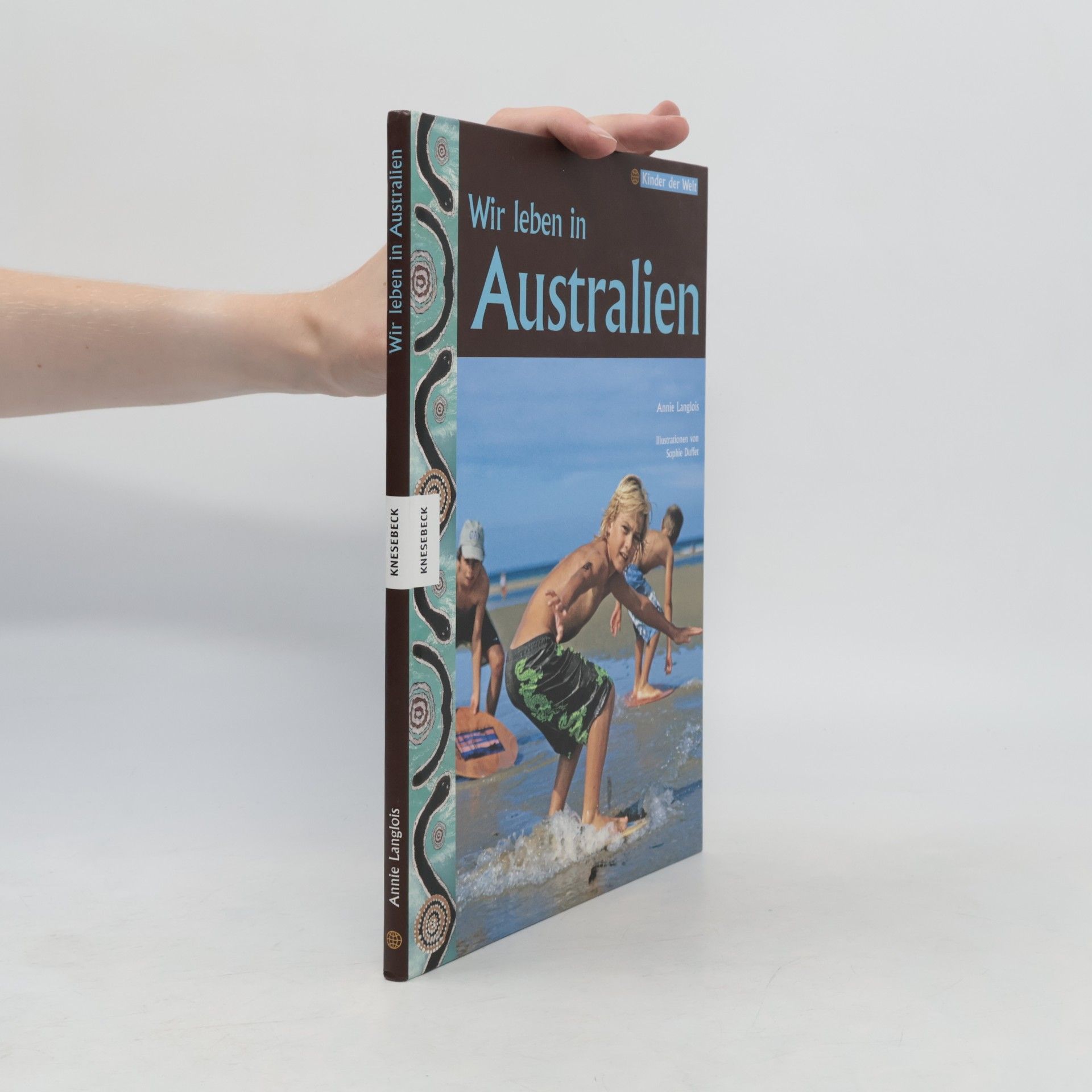 Annie Langlois Wir leben in Australien