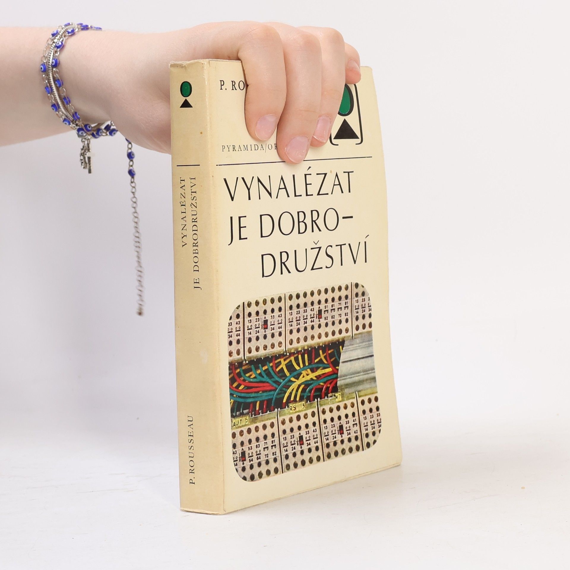 Pierre Rousseau Vynalézat je dobrodružství