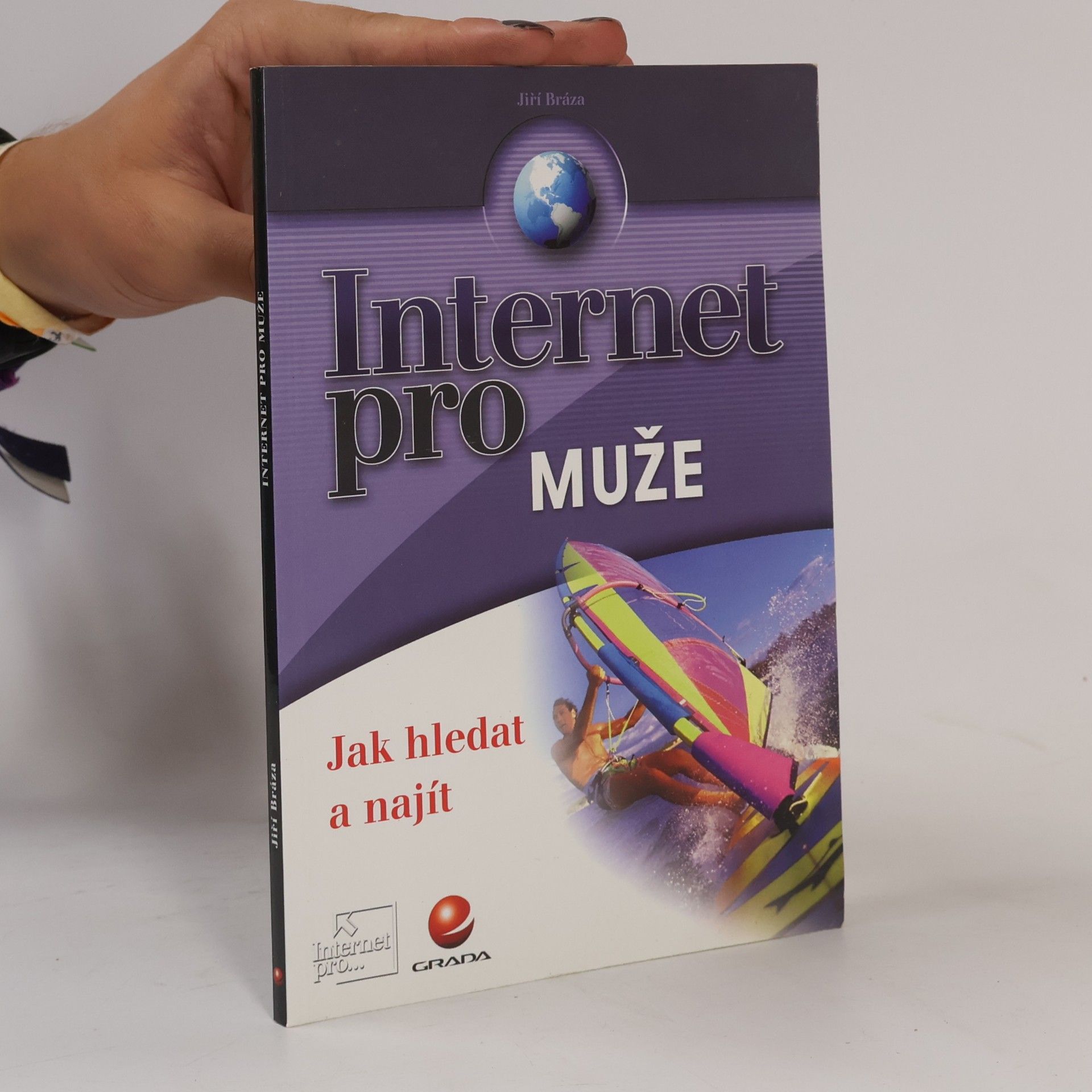 Jiří Bráza Internet pro muže