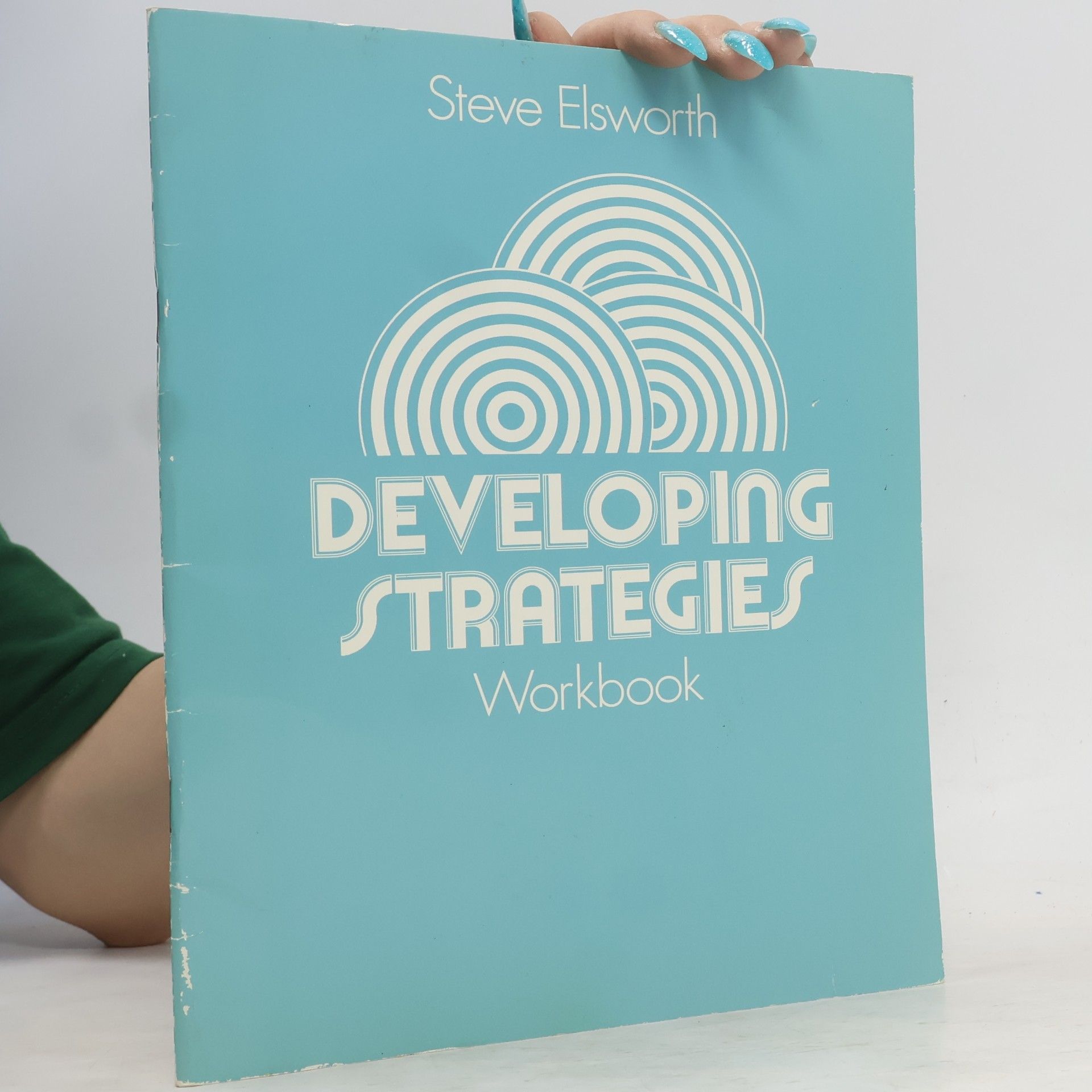Steve Elsworth Developing Strategies