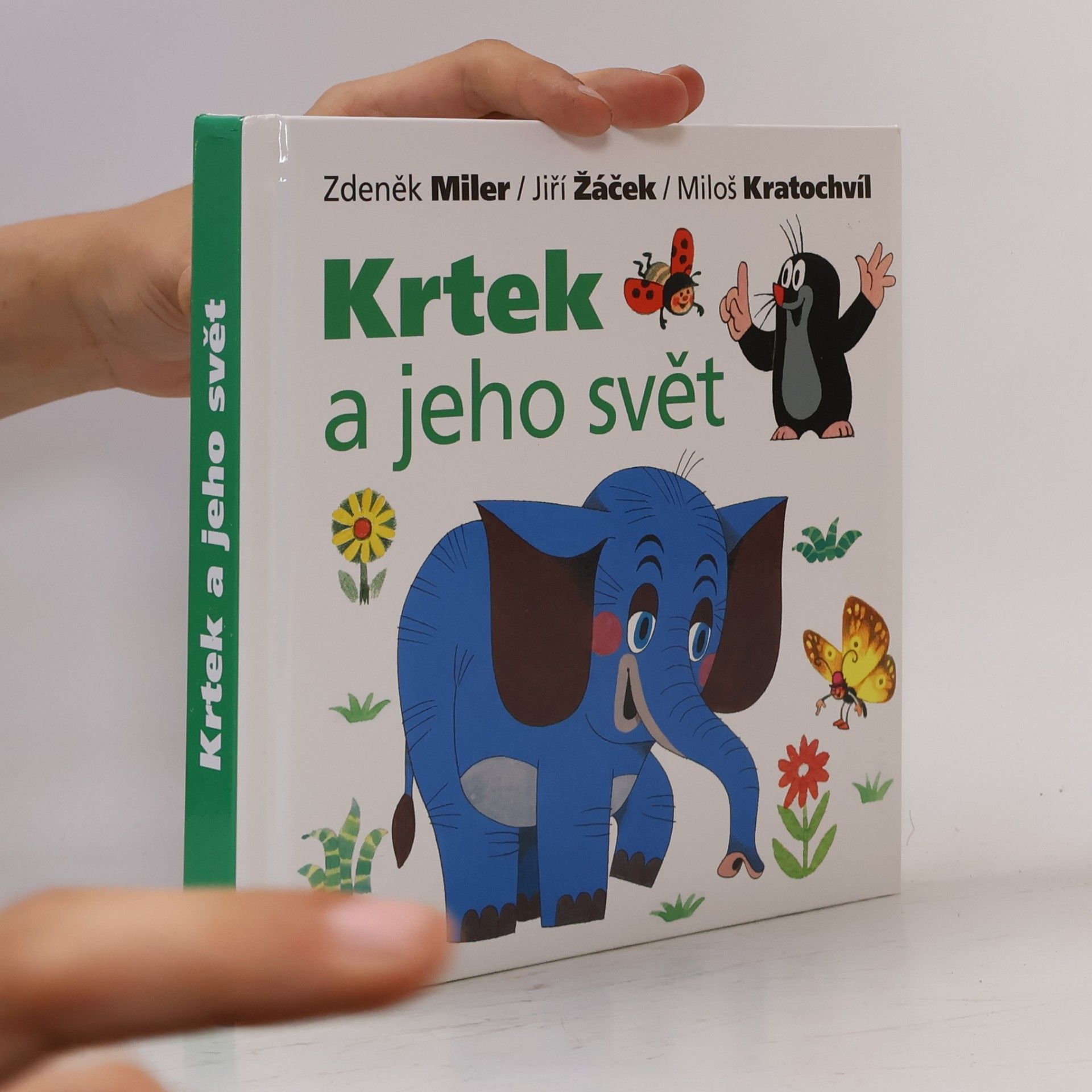 Miloš Kratochvíl Krtek a jeho svět