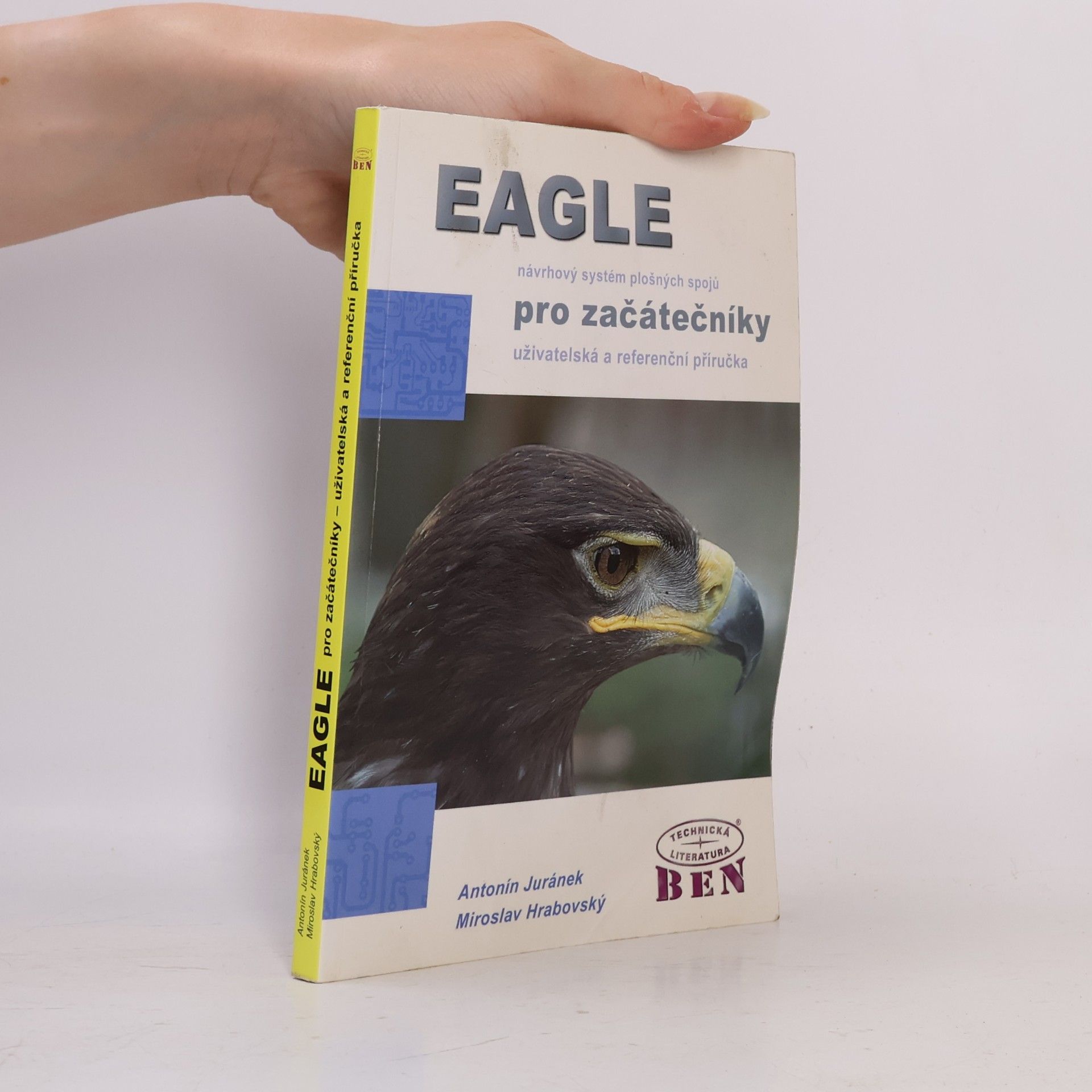 Antonín Juránek EAGLE pro začátečníky