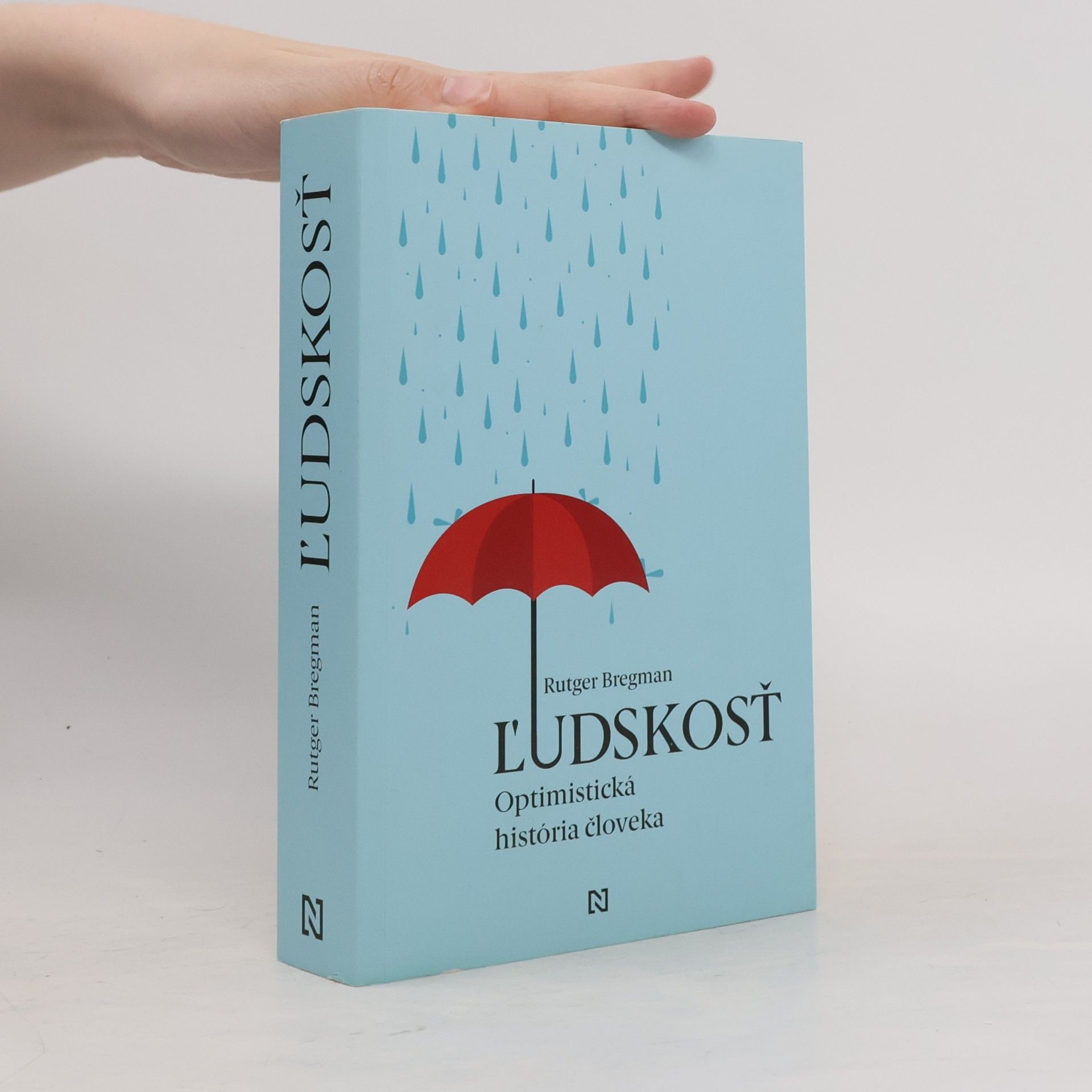 Rutger Bregman Ľudskosť. Optimistická história človeka
