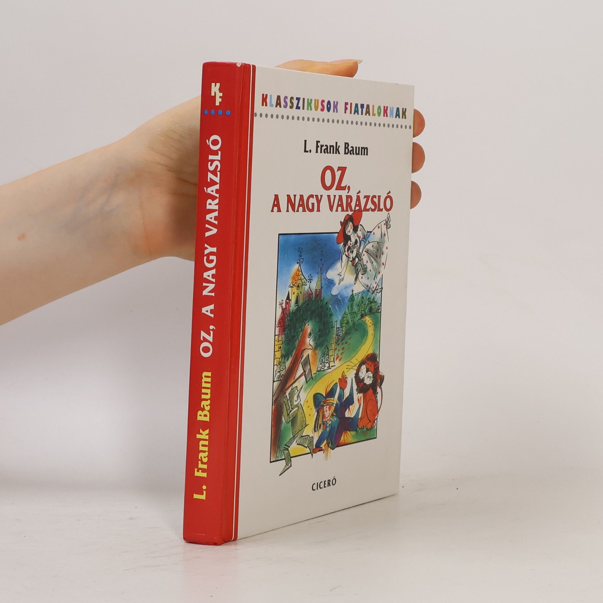 L. Frank Baum Oz, a nagy varázsló
