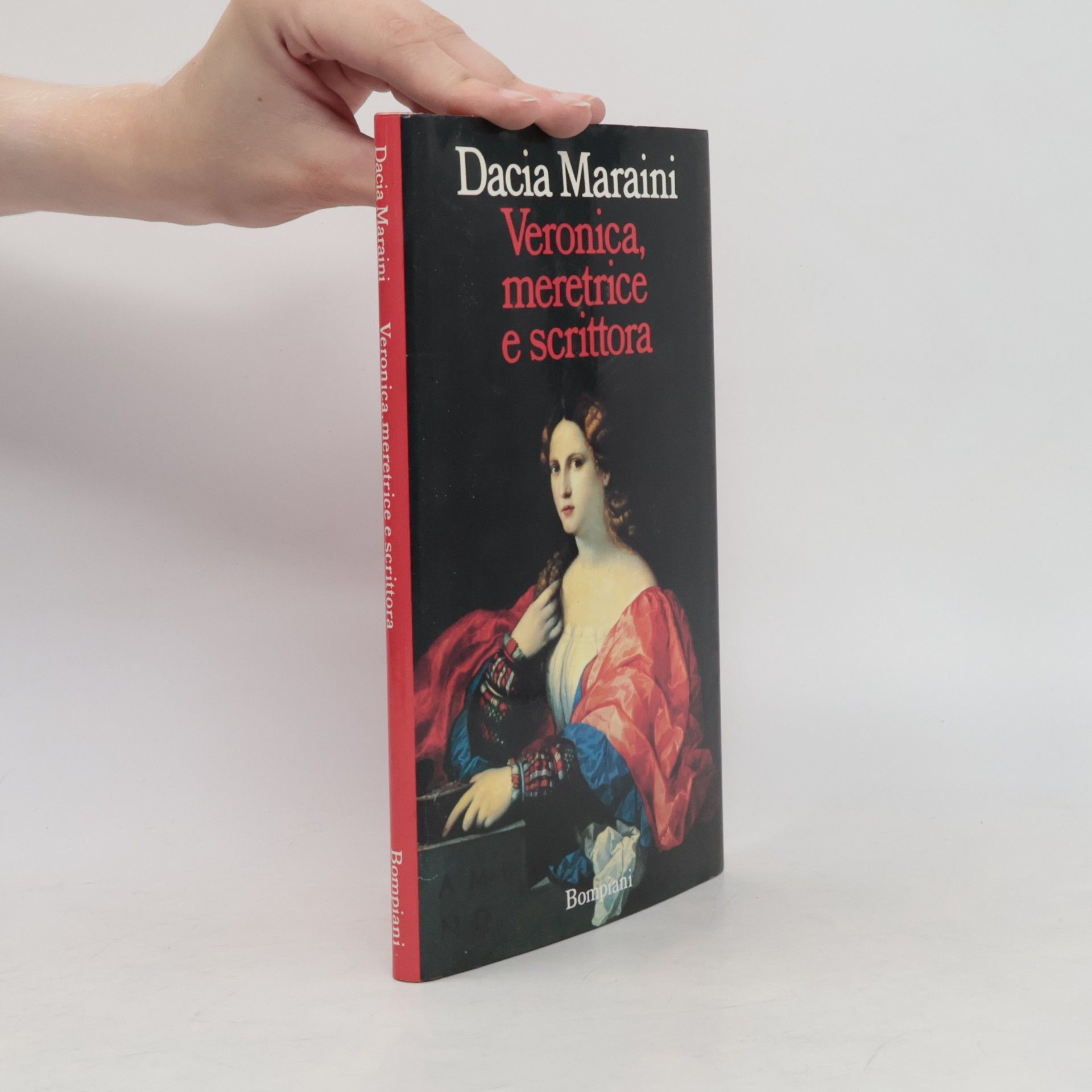 Dacia Maraini Veronica, meretrice e scrittora