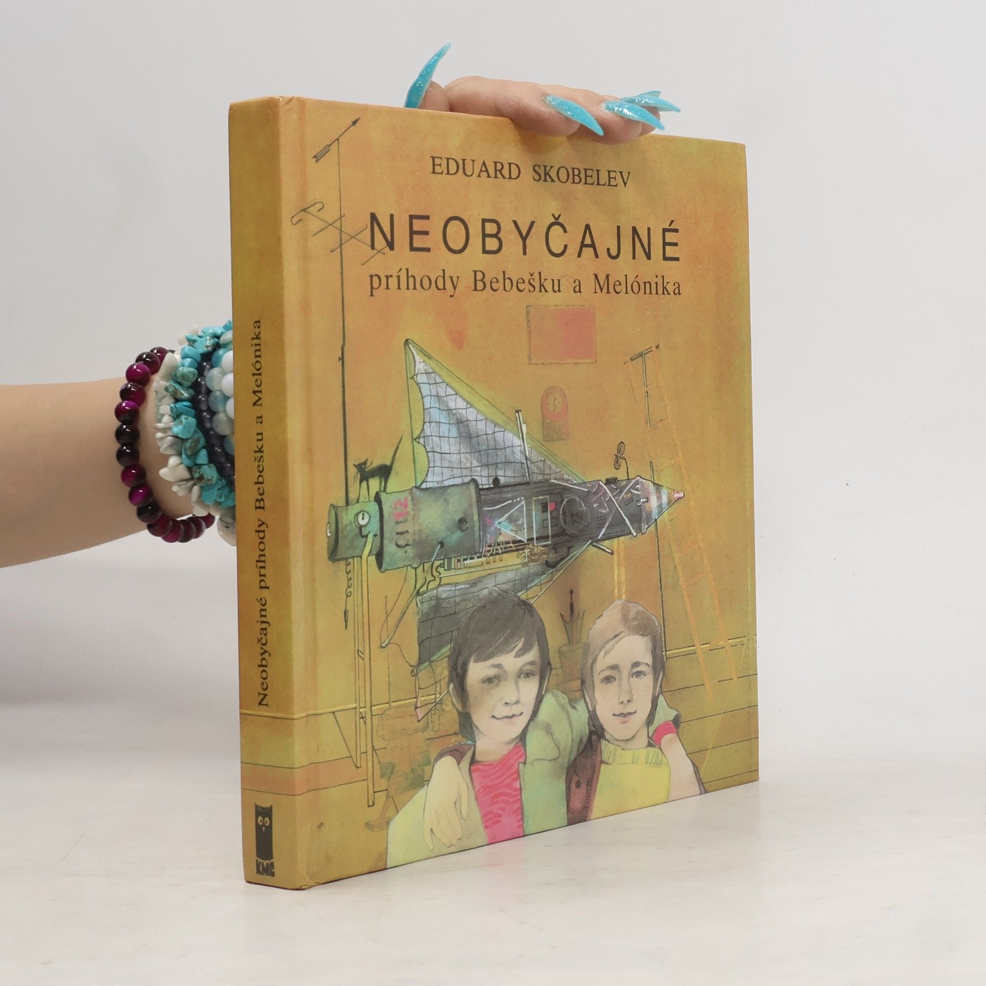 Eduard Skobelev Neobyčajné príhody Bebešku a Melónika