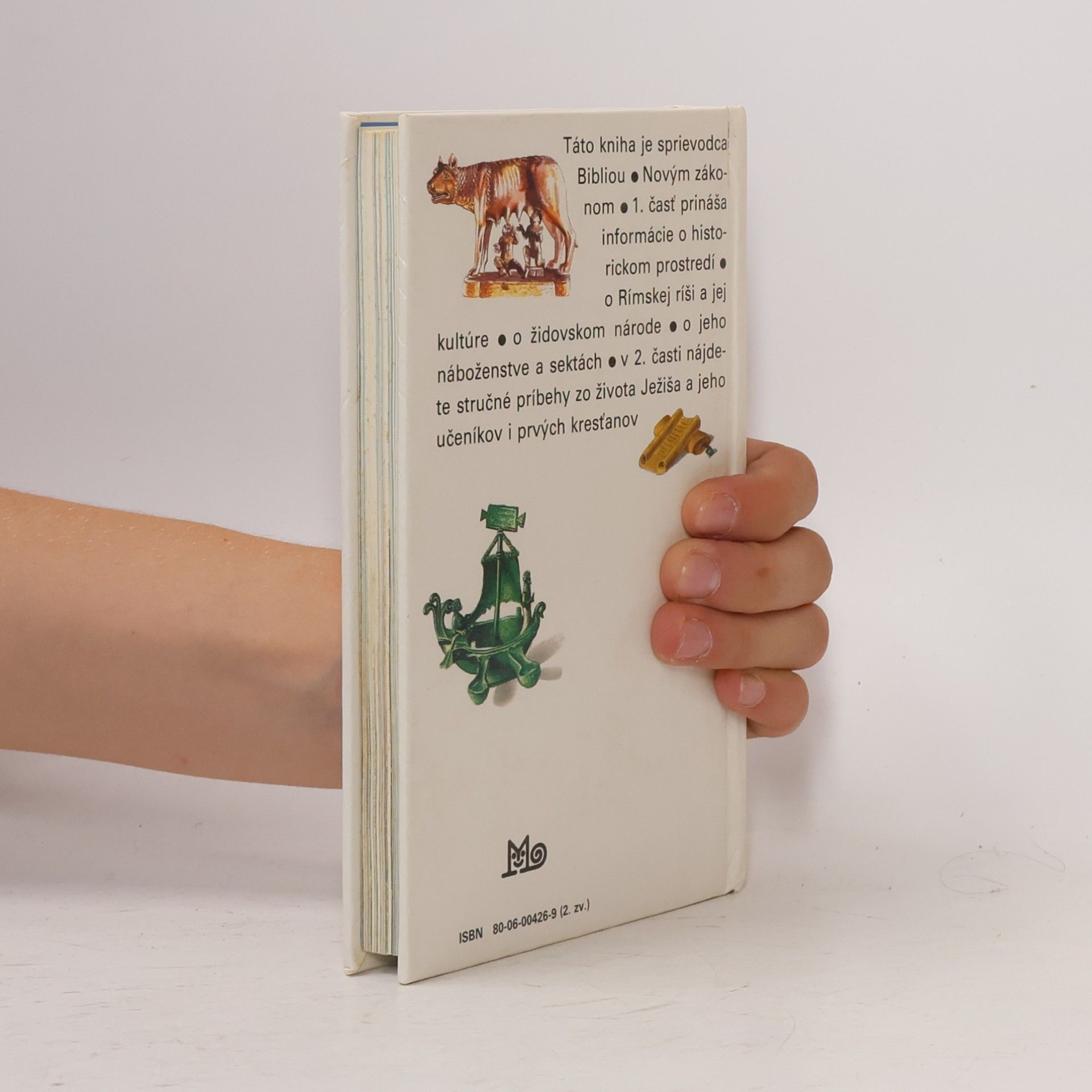 Jacques Musset Odkrývanie sveta Biblie. [Diel] 2, Nový zákon
