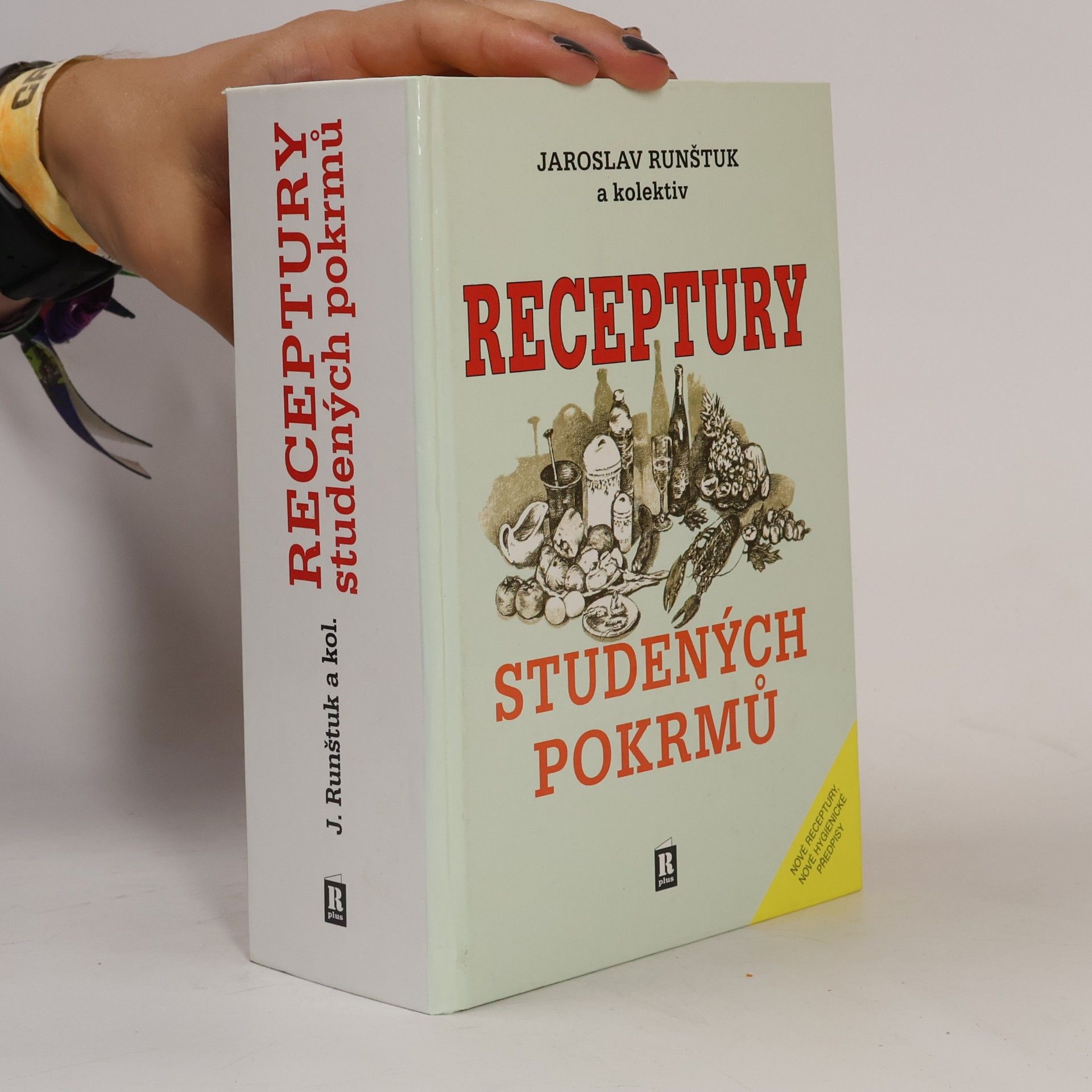 Jaroslav Runštuk Receptury studených pokrmů
