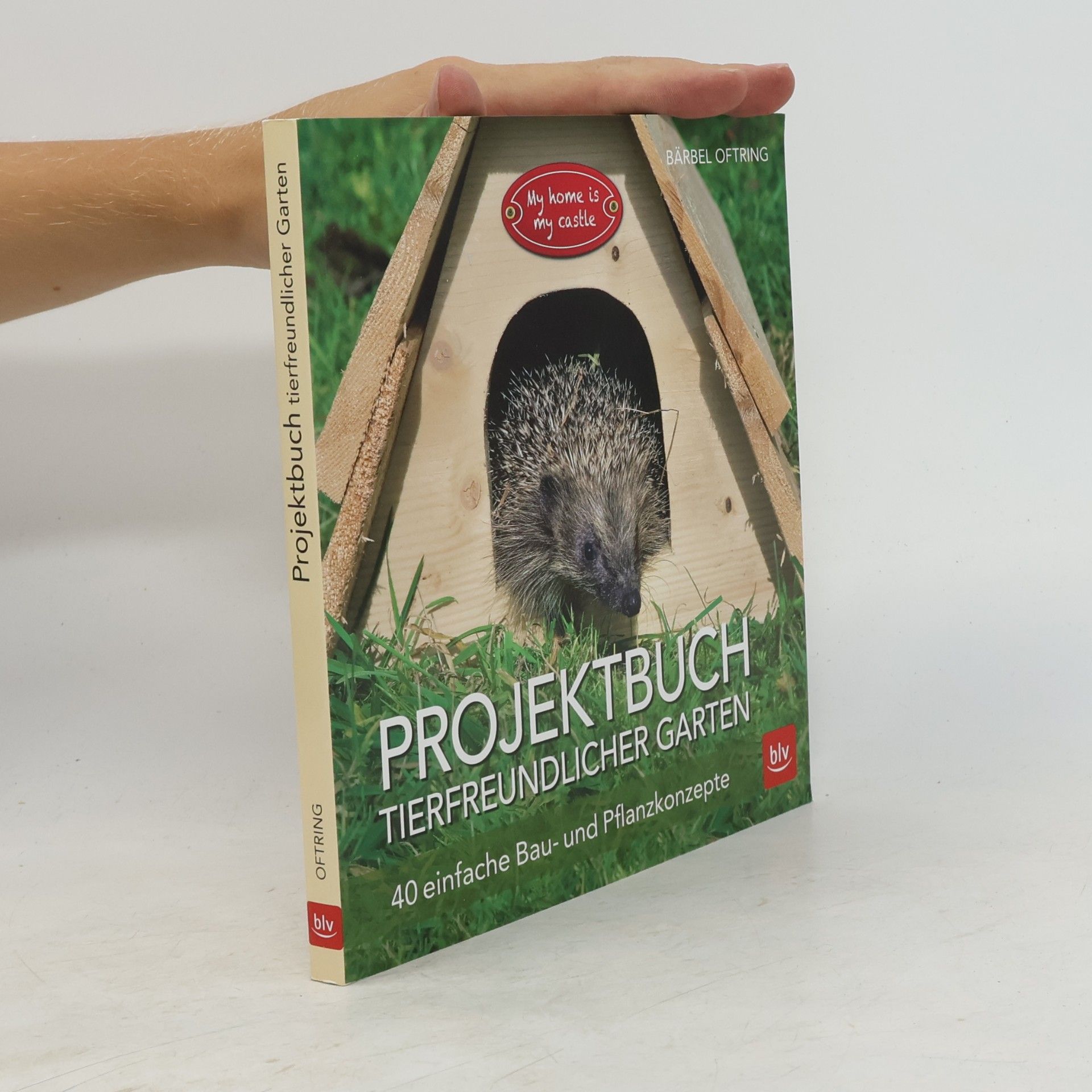 Bärbel Oftring Projektbuch tierfreundlicher Garten