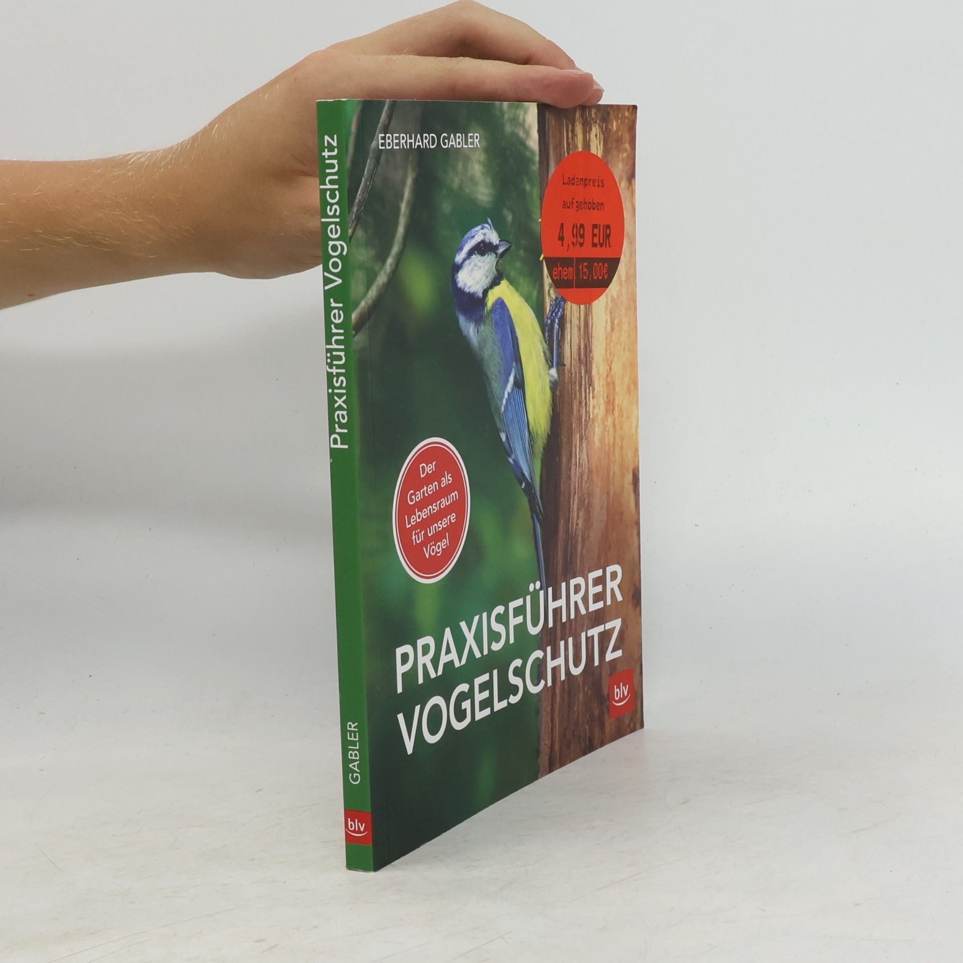 Eberhard Gabler Praxisführer Vogelschutz