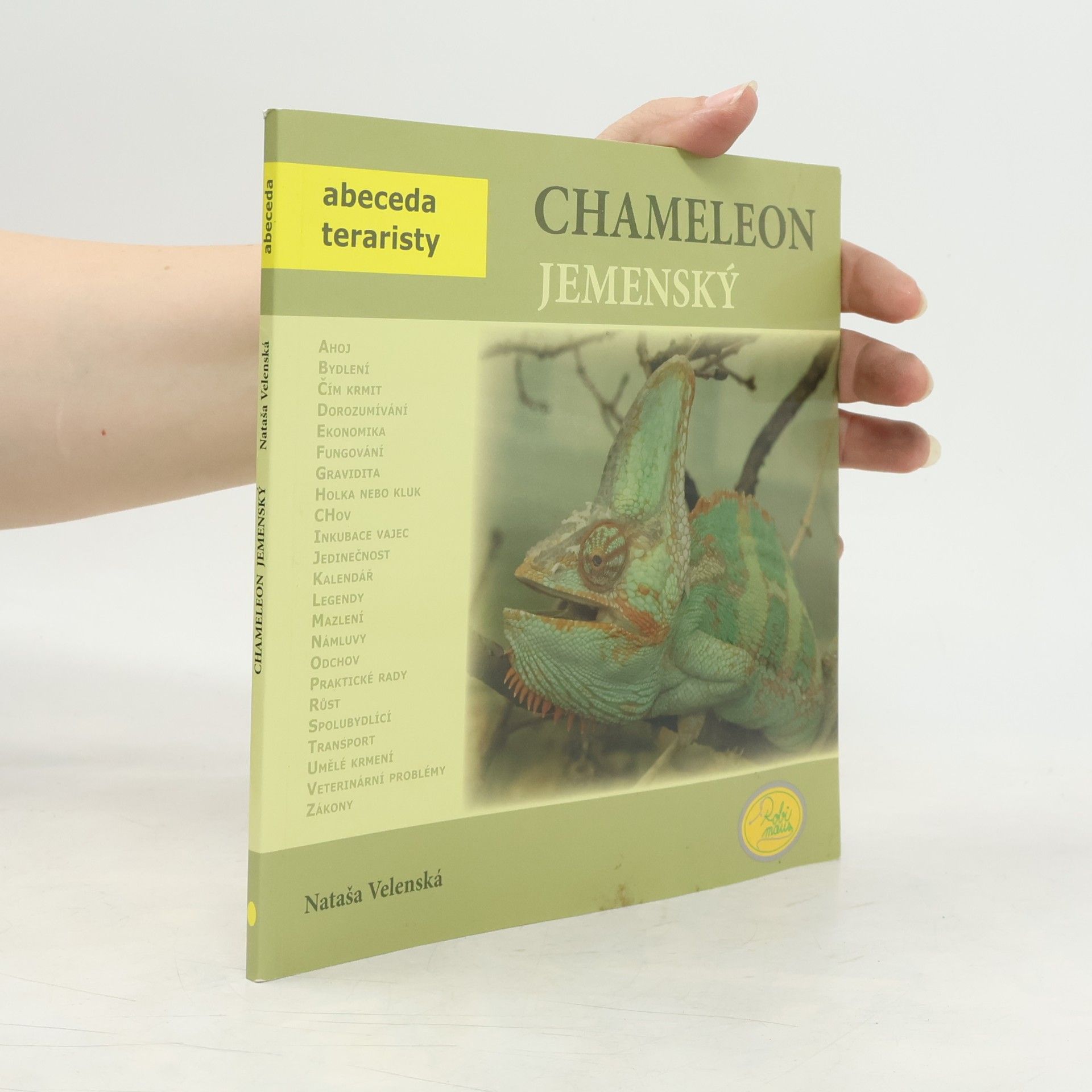 Nataša Velenská Chameleon jemenský