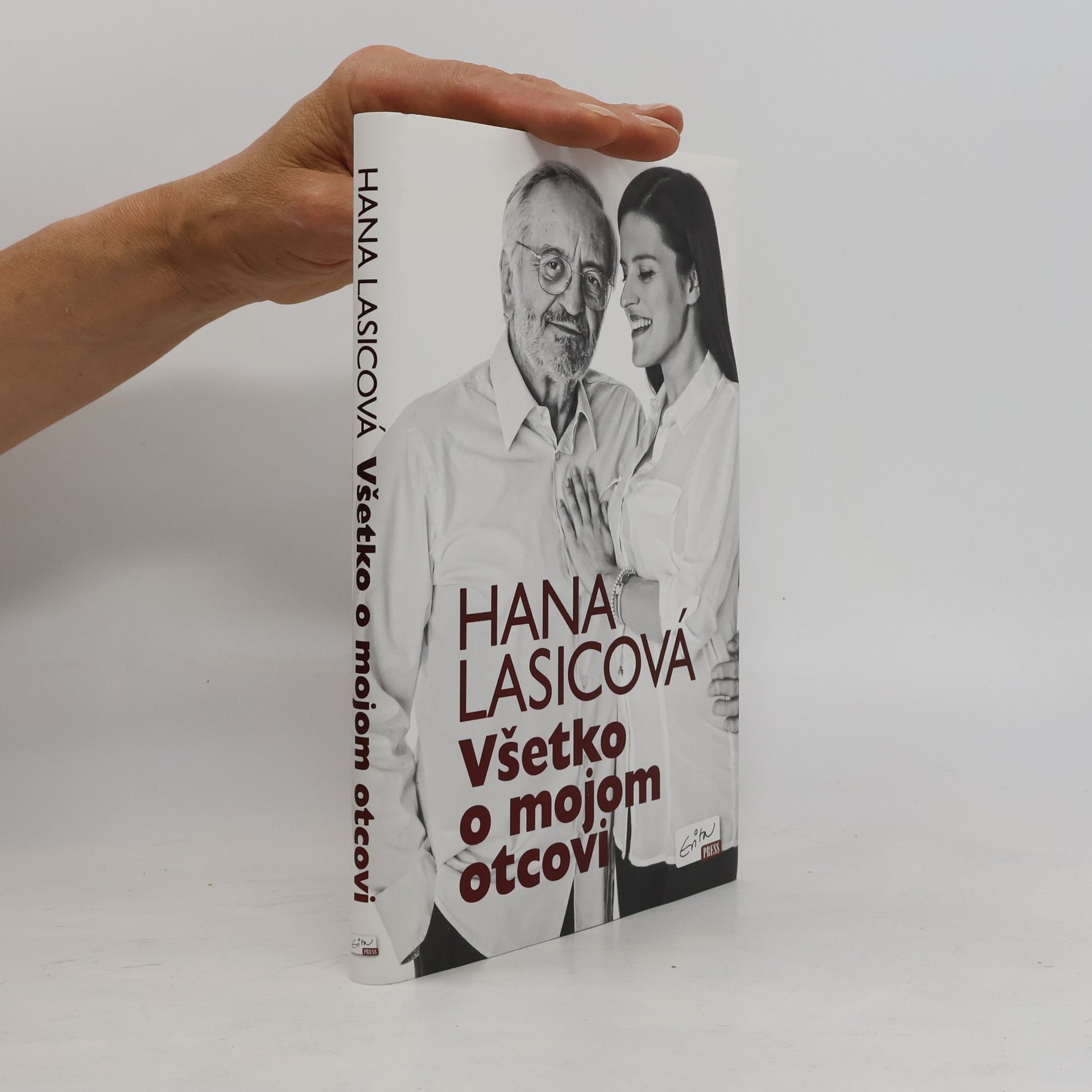 Hana Lasicová Všetko o mojom otcovi