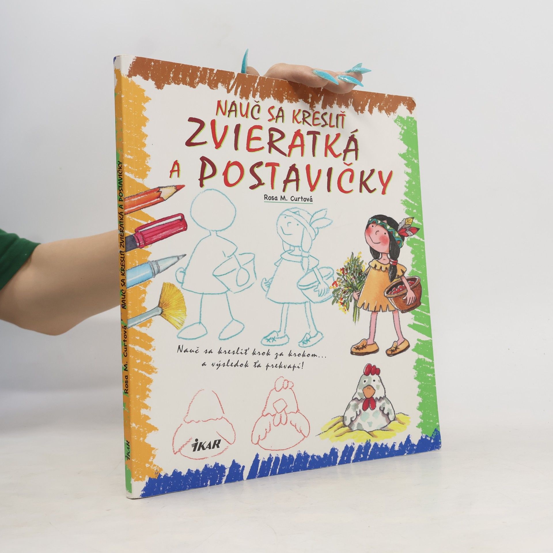 Rosa M. Curt Nauč sa kresliť zvieratká a postavičky